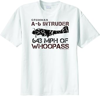 WarbirdShirtsTM Mens Grumman A-6 Intruder 643 MPH of Whoopass Short Sleeve T-Shirt