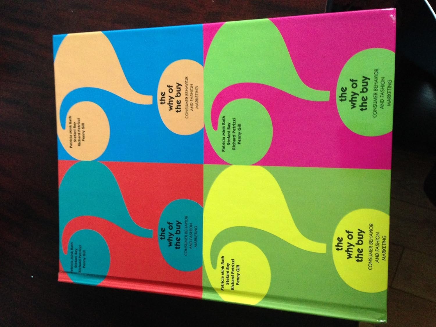 The Why of the Buy: Consumer Behavior and Fashion Marketing: Patricia ...