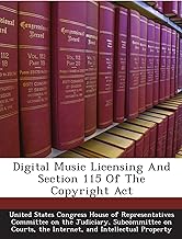 Digital Music Licensing And Section 115 Of The Copyright Act