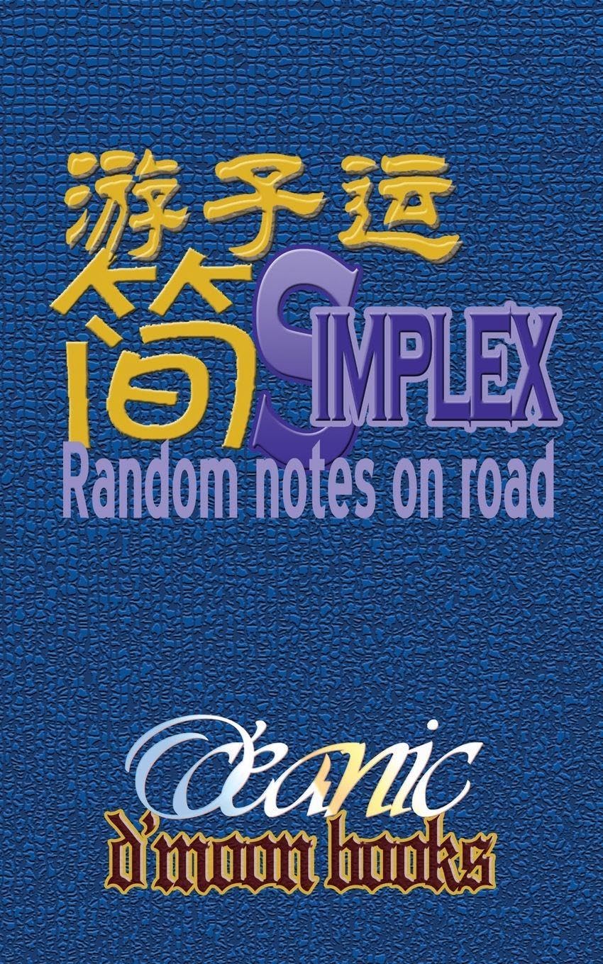 Simplex: Random Notes on Road: 3