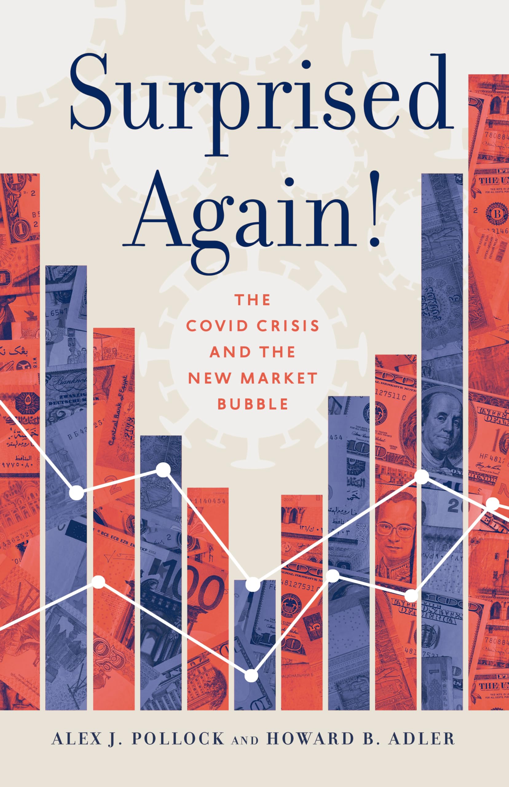 Buy Surprised Again!--The Covid Crisis and the New Market Bubble — BookShops.in