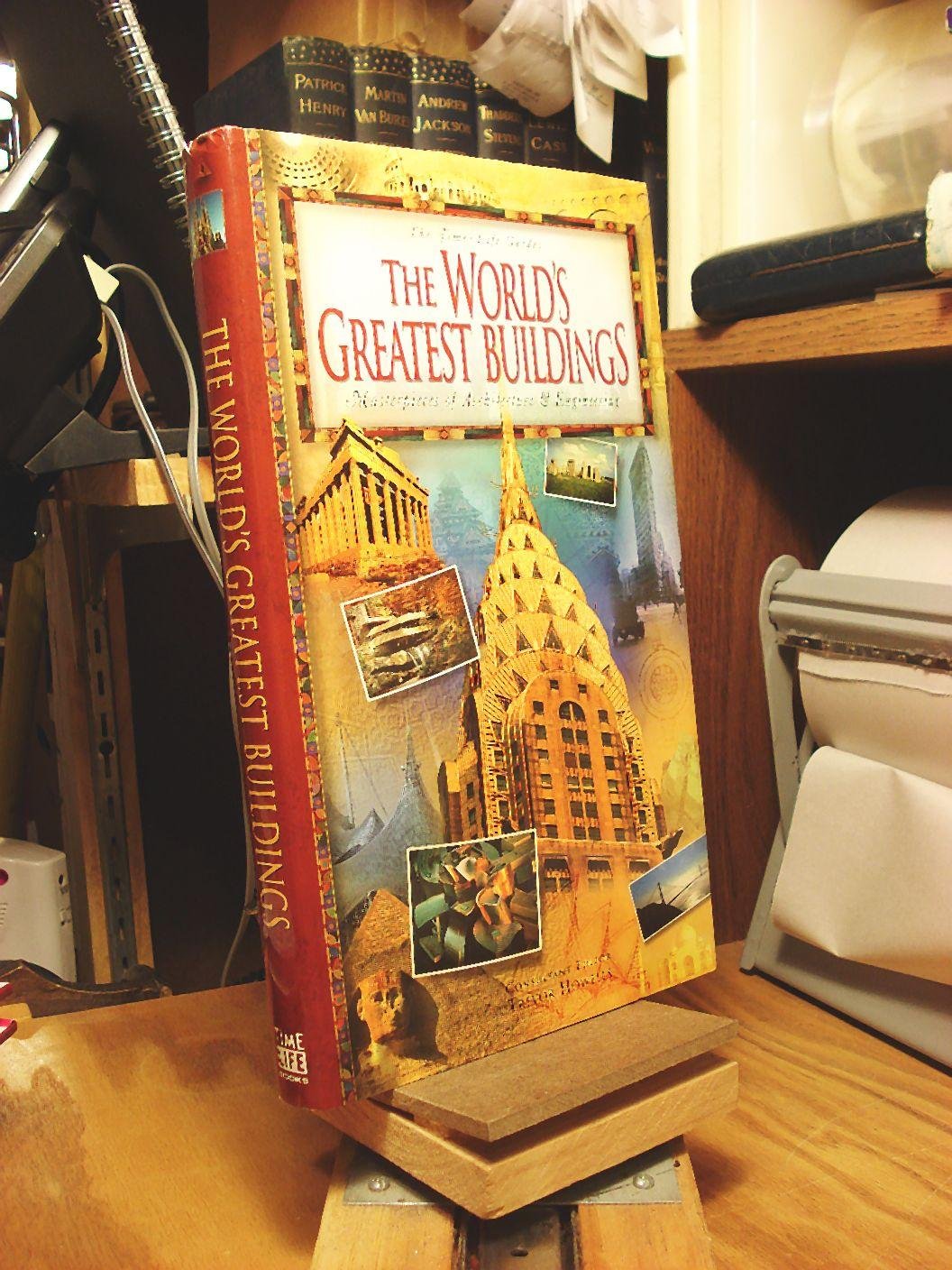 The World's Greatest Buildings: Masterpieces of Architecture & Engineering (Time-Life Guides)