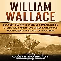 Algopix Similar Product 19 - William Wallace Spanish edition Una