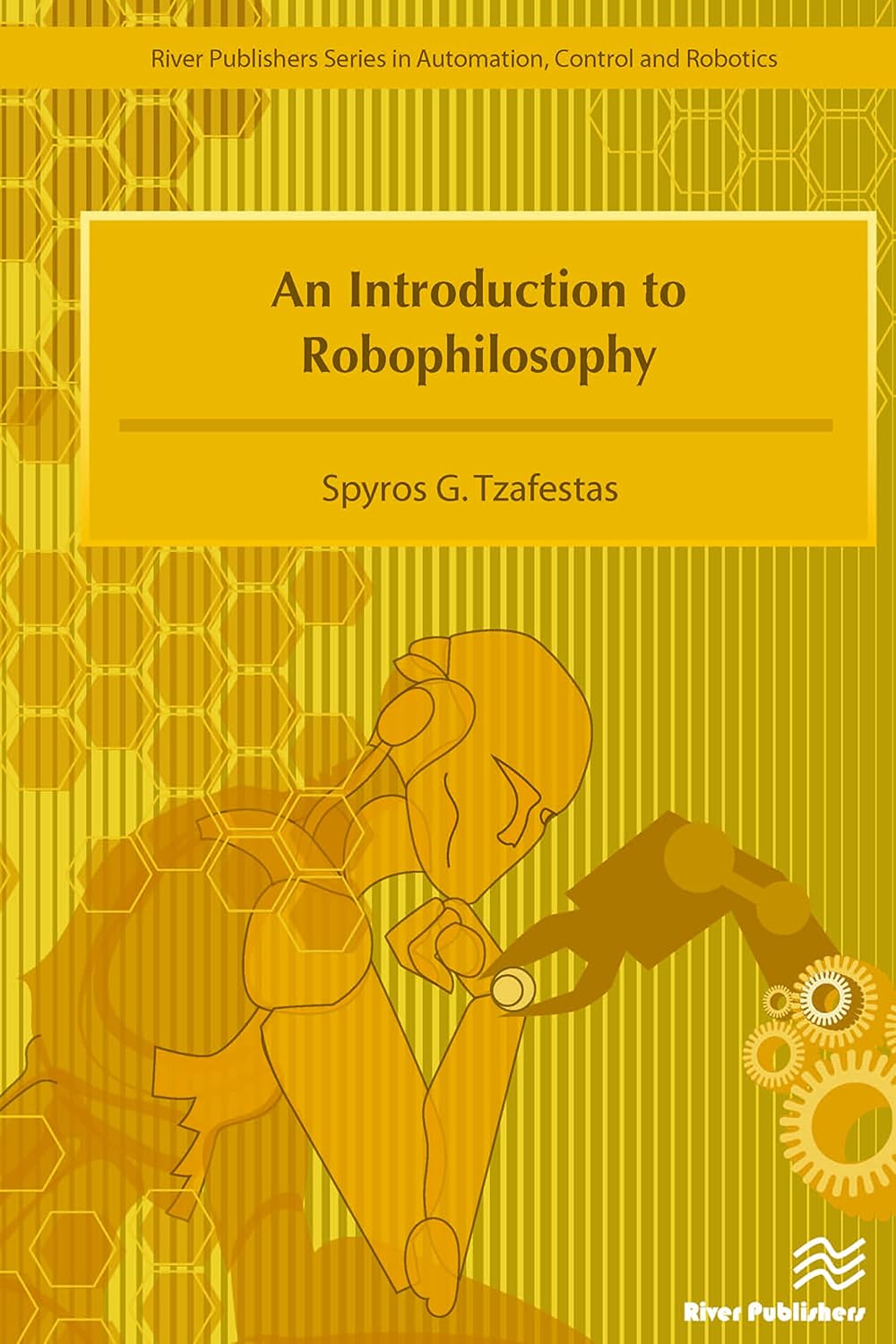 Introduction to Robophilosophy: Cognition, Intelligence, Autonomy, Consciousness, Conscience, and Ethics