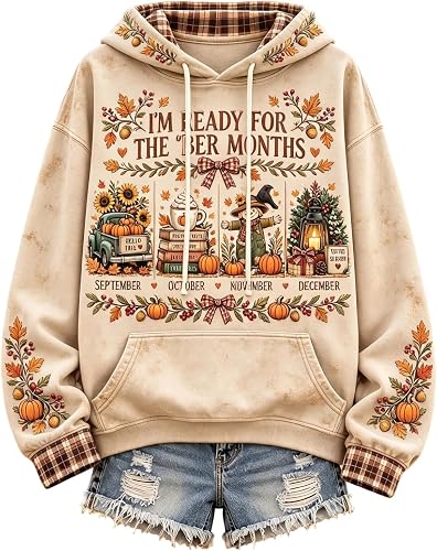 Halloween I'm Ready for the Ber Months Hoodies for Women Cozy Sweatshirts