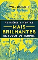 As Idéias E Mentes Mais Brilhantes De Todos Os Tempos