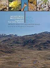 Monitoring Biodiversity: Lessons from a Trans-Andean Megaproject