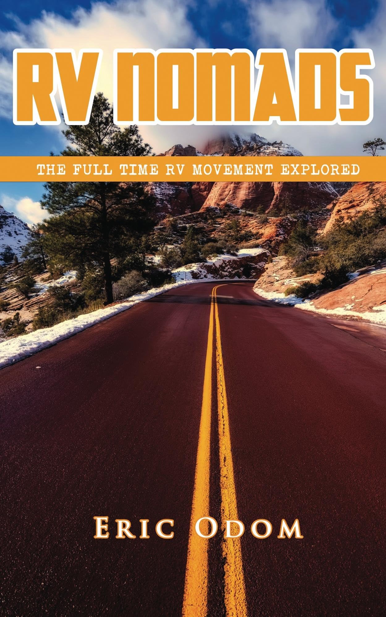 RV Nomads: The Full Time RV Life Explored
