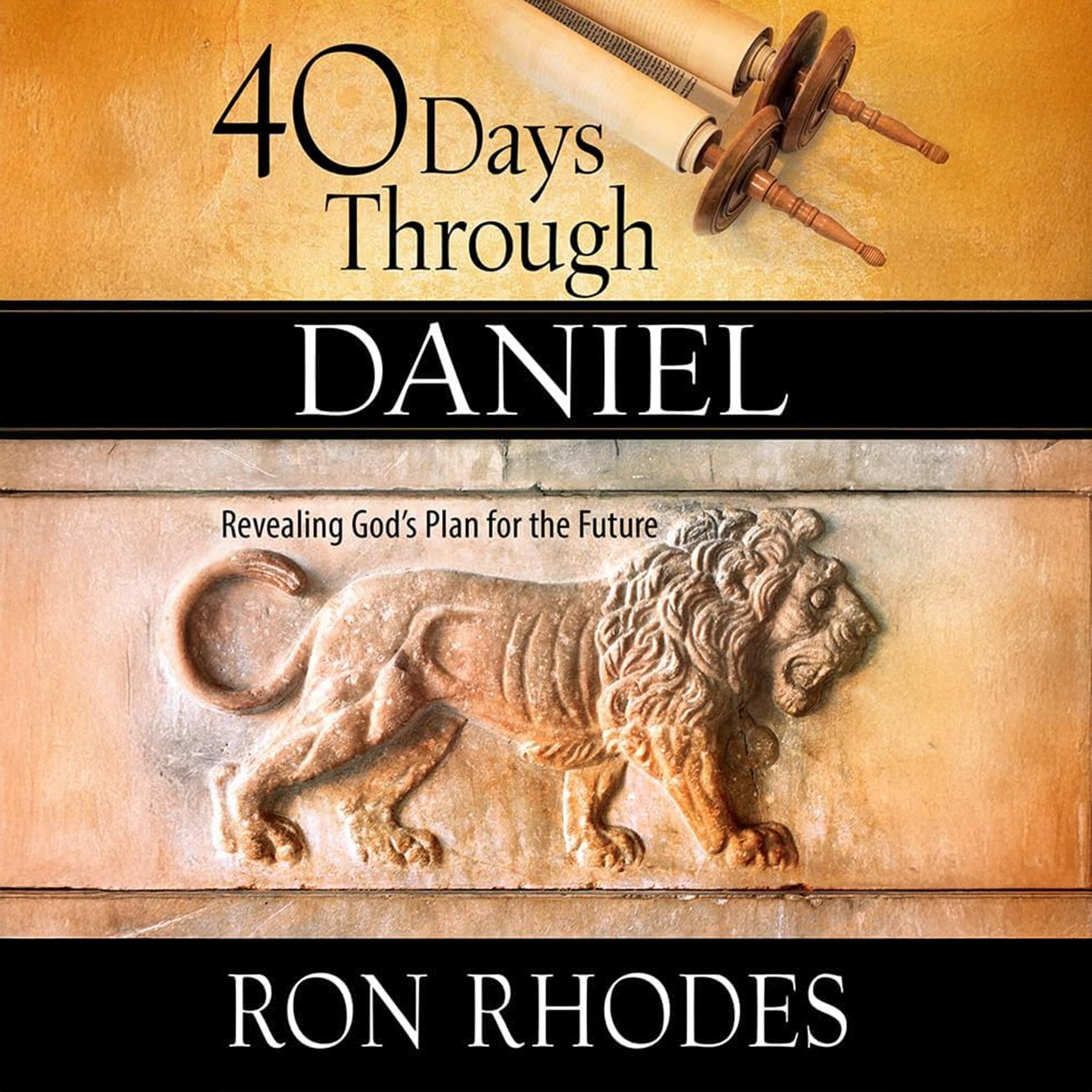 40 Days Through Daniel