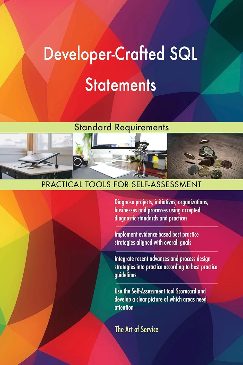 Developer-Crafted SQL Statements Standard Requirements eBook : Blokdyk ...