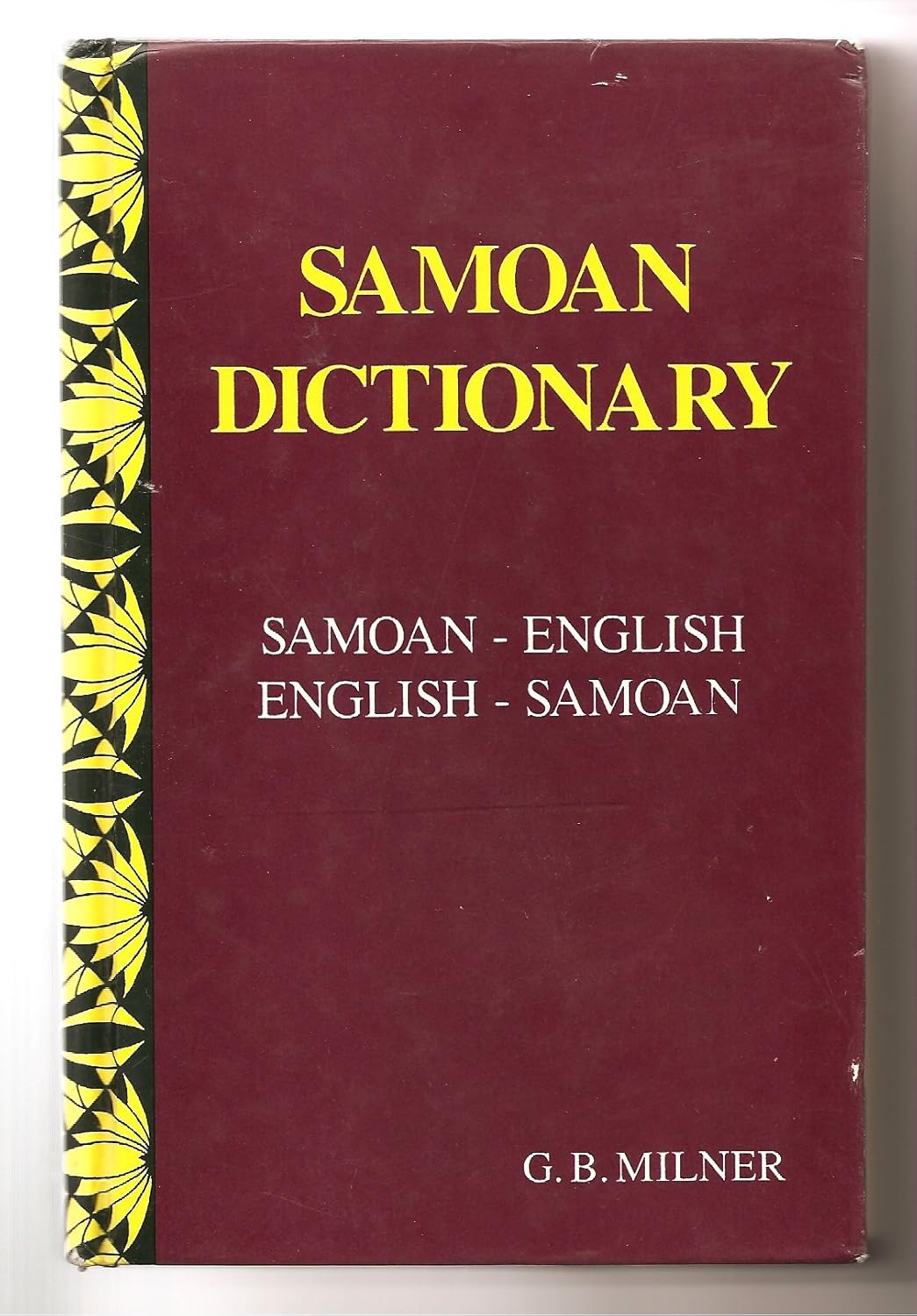 Samoan Dictionary SamoanEnglishSamoan Milner, G.B., Milner, G.B