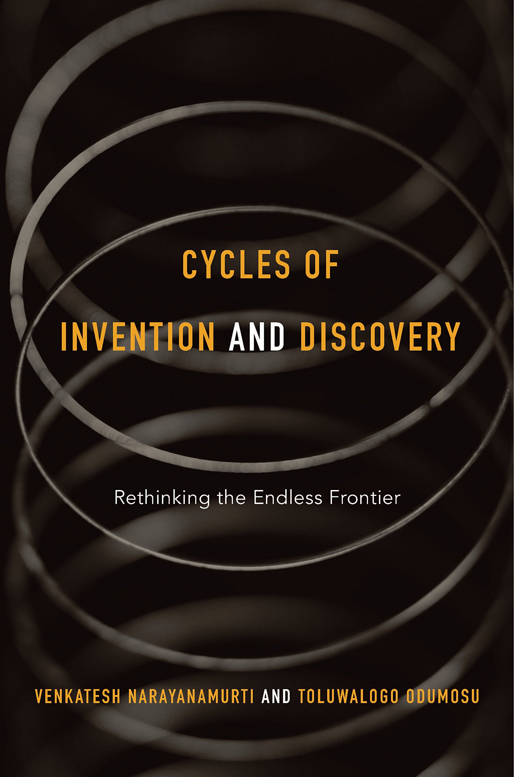 Cycles of Invention and Discovery: Rethinking the Endless Frontier Kindle Edition