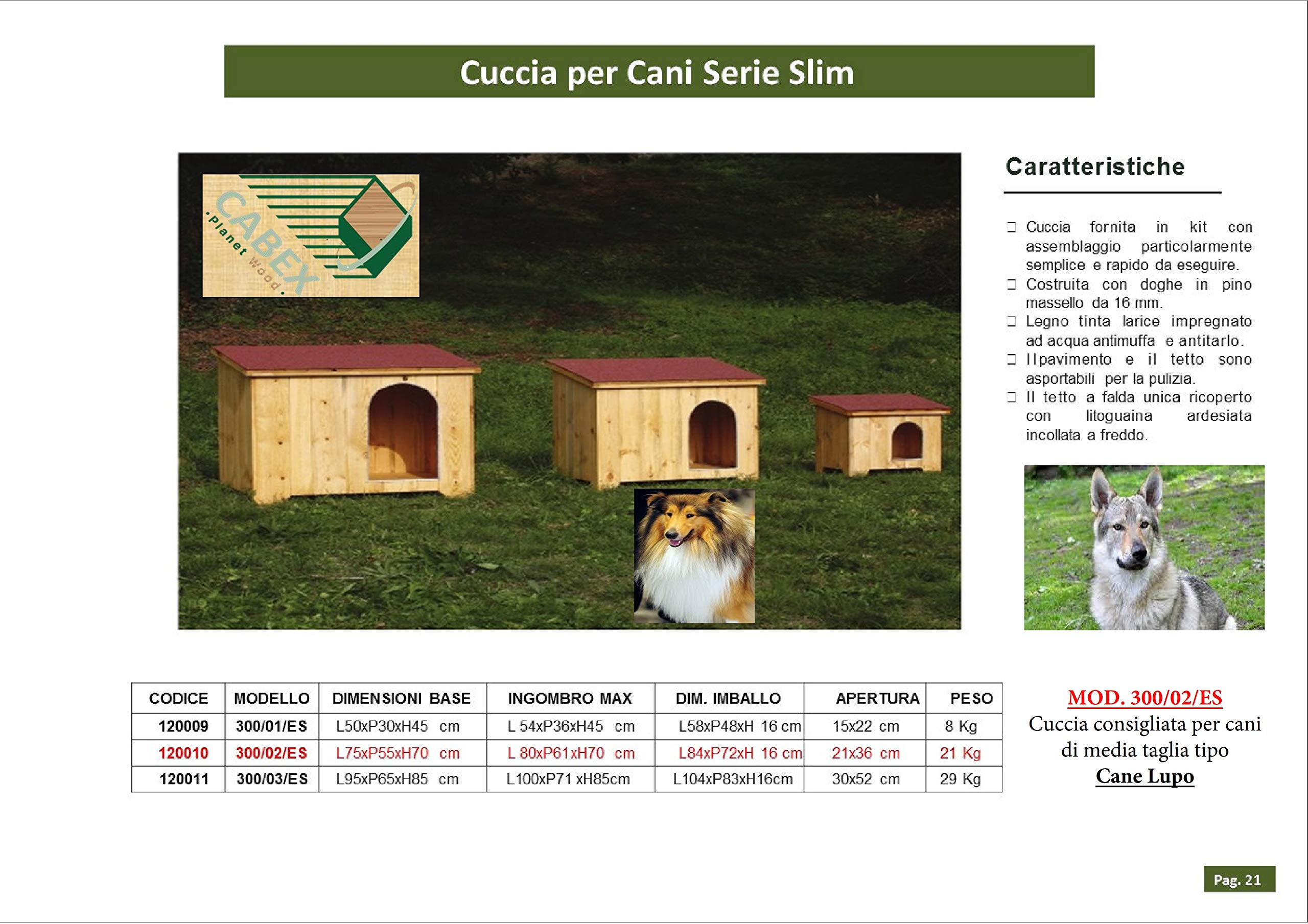 Cuccia per Cani in Legno Spessore 16 mm. Serie Slim Modello [300/02/ES]