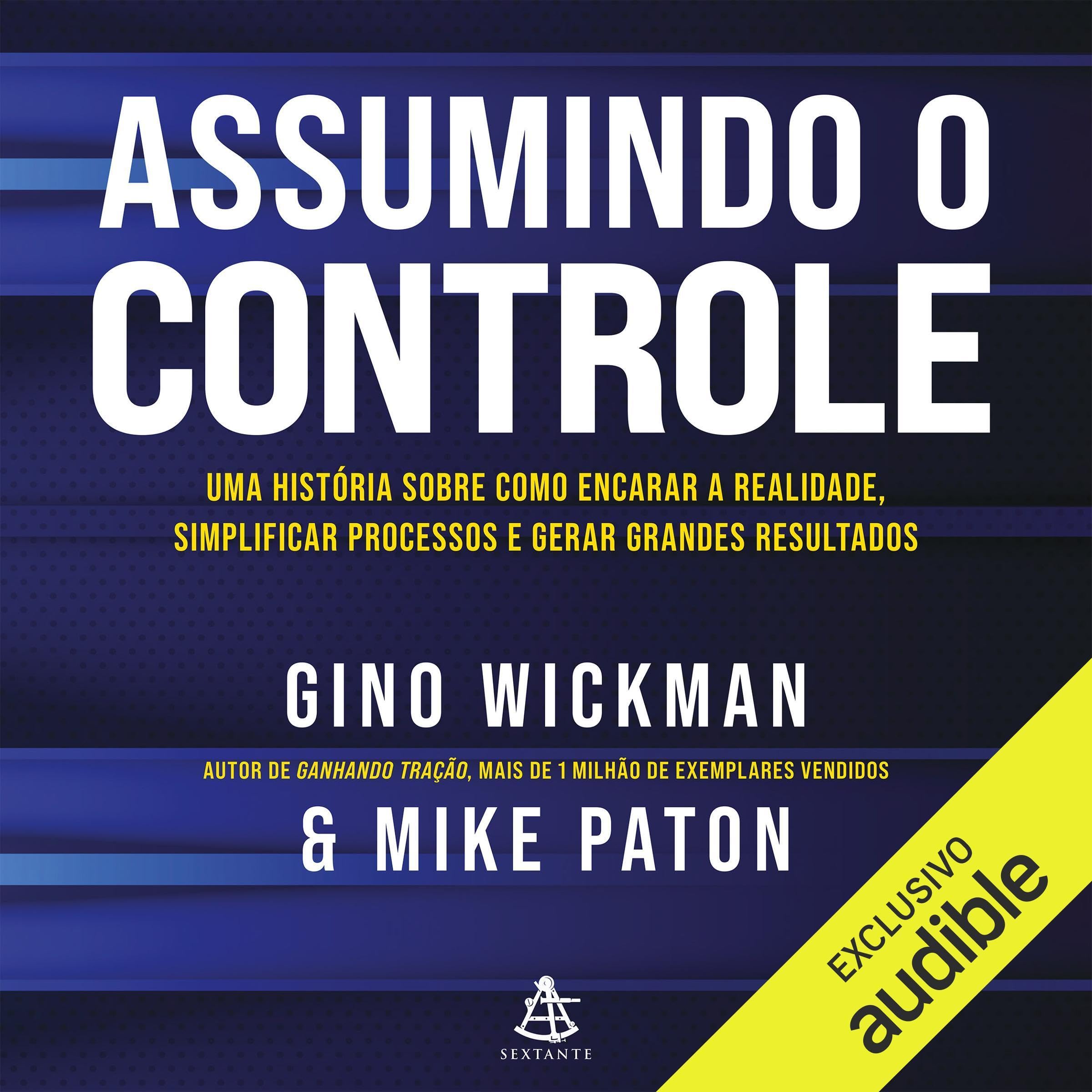 Assumindo o controle