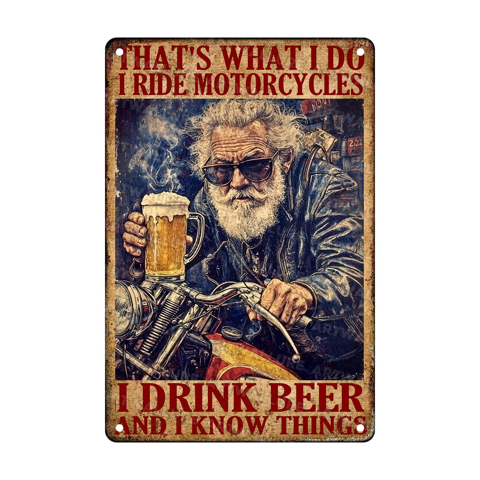 ARTWALLURE Motorcycle Metal Sign “That‘s What I Do I Ride Motorcycles And I Know Things” - Vintage Tin Wall Art 8x12 Inch for Man Cave, Garage, Bar &