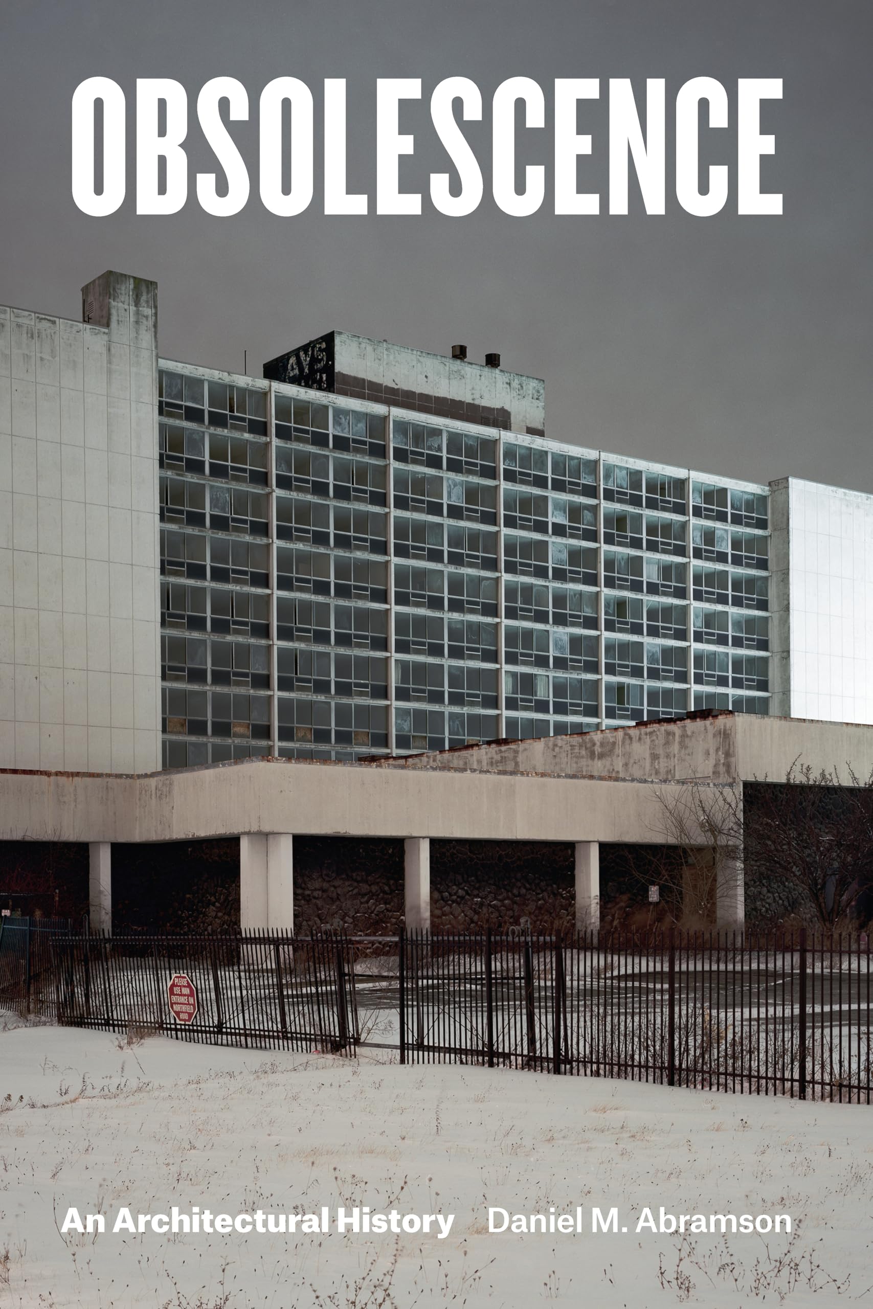 Obsolescence: An Architectural History décrypter le vieillissement des bâtiments sans erreur
