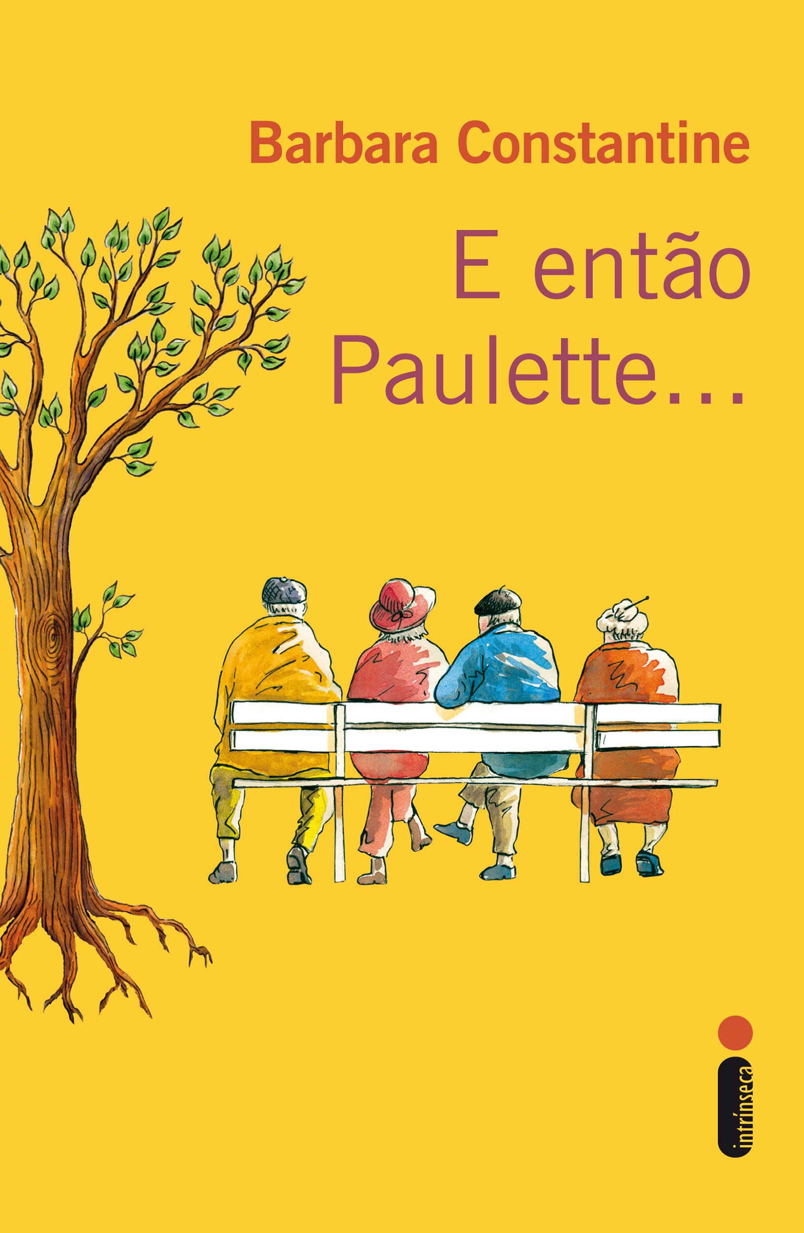 E então Paulette (Portuguese Edition)