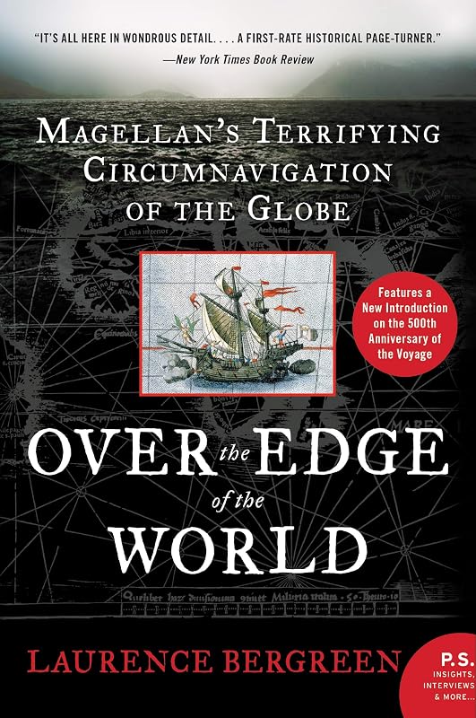 Más allá del borde del mundo Edición actualizada: La aterradora circunnavegación del mundo de Magallanes: un fascinante libro de historia sobre 260 marineros en el mar