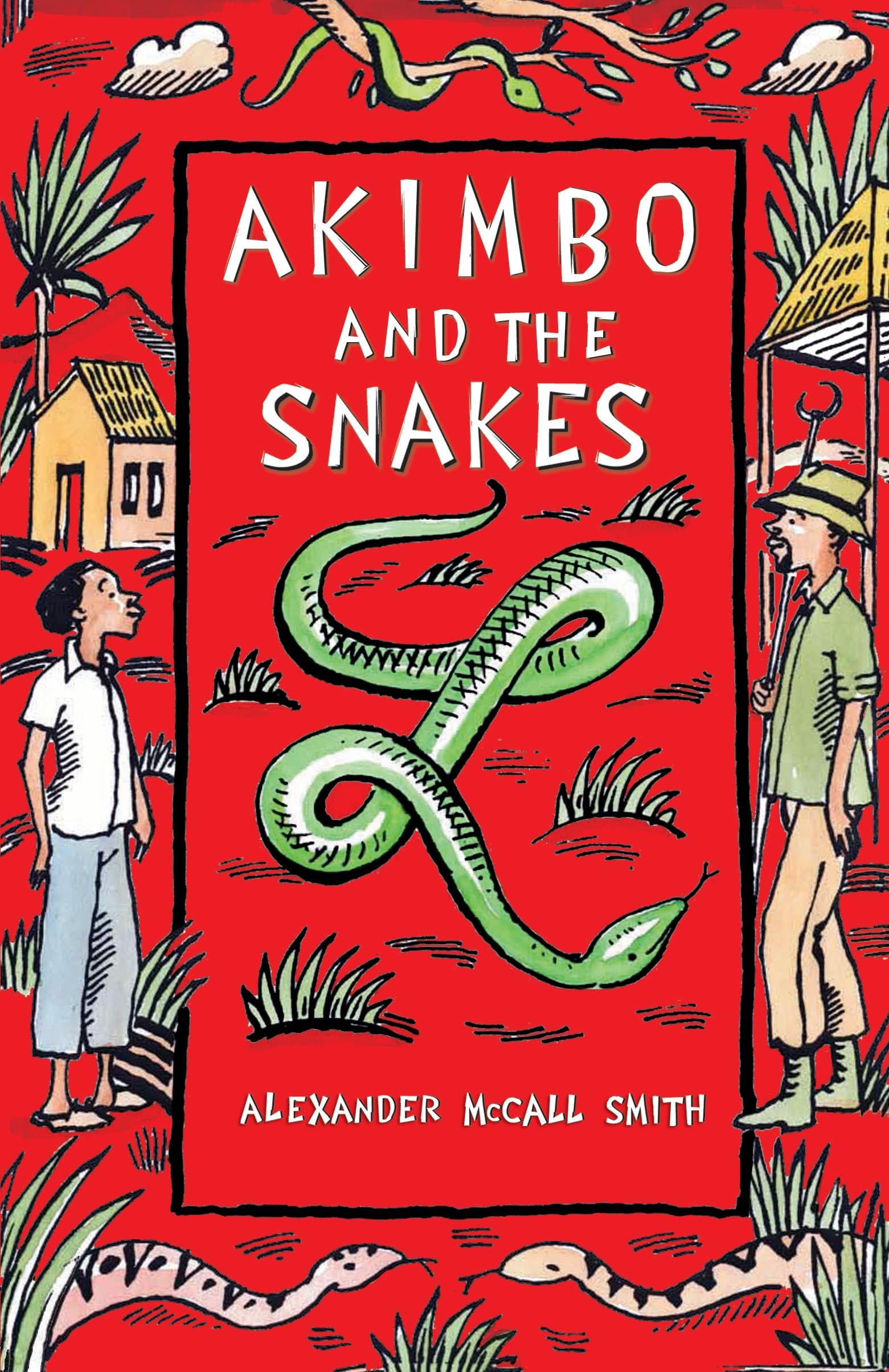 McCall Smith: Akimbo & the Snakes, Alexander McCall Smi, New, Pa