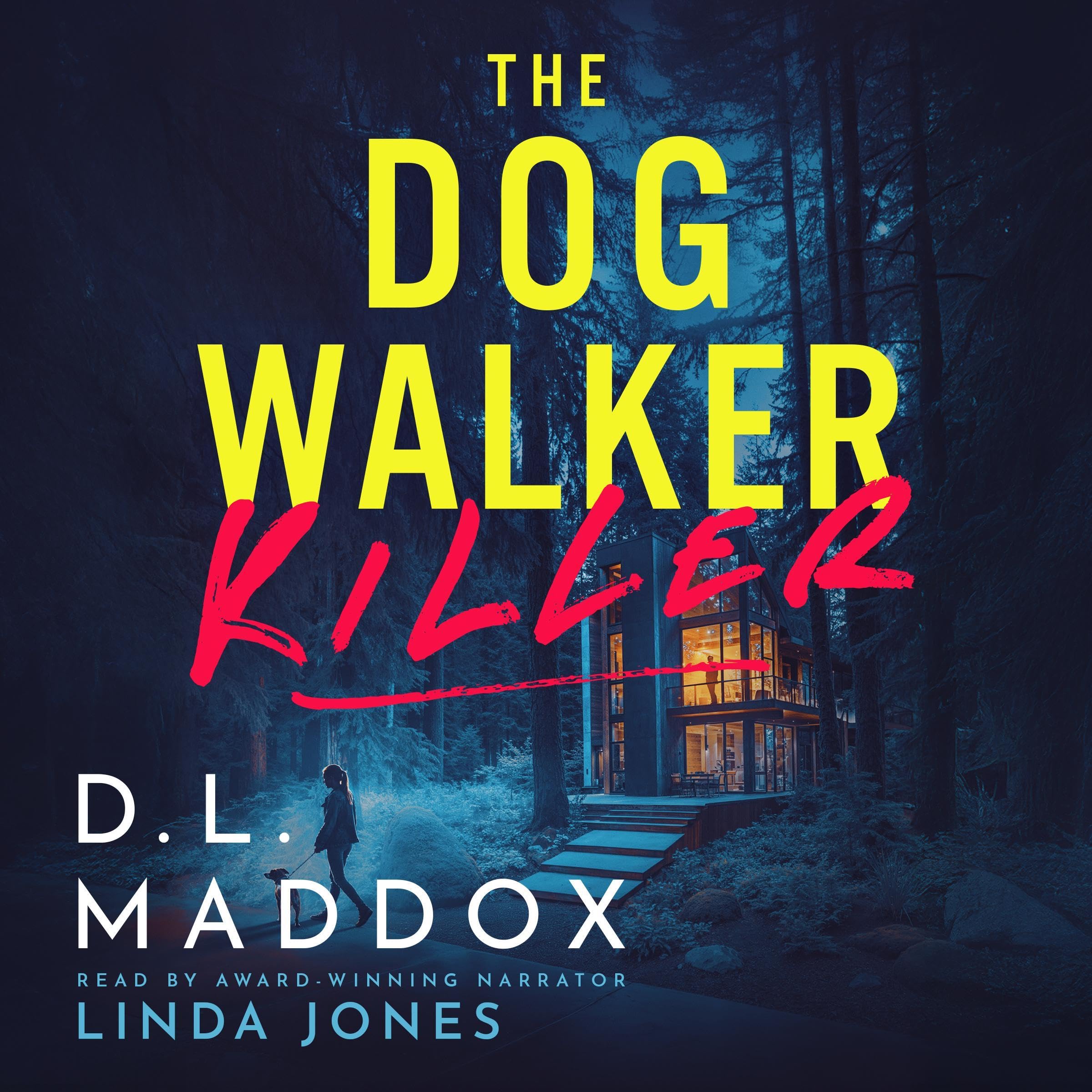 The Dog Walker: Killer
