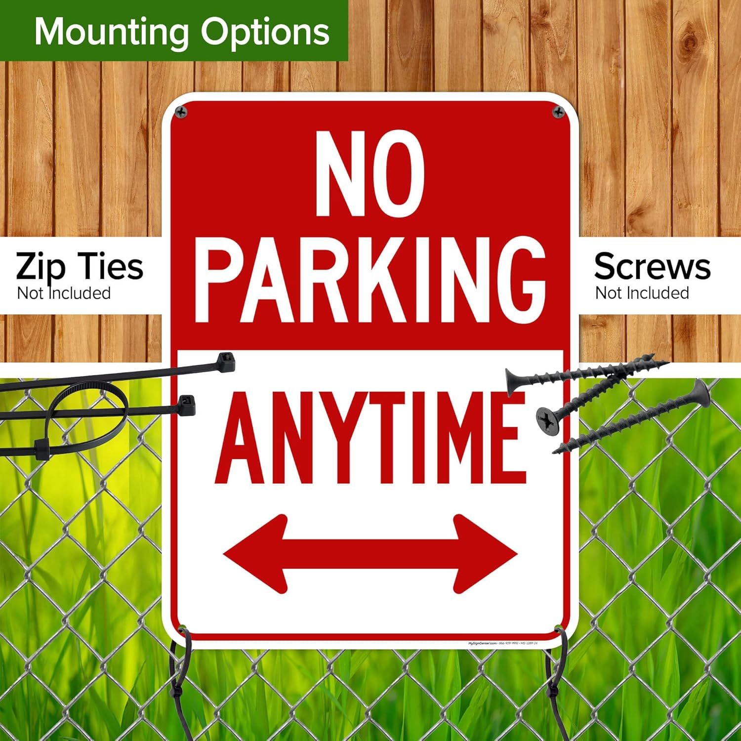No Parking Anytime Sign, 18"x24" Polyethylene, Indoor/Outdoor Use, USA MADE By My Sign Center(MS-1289)