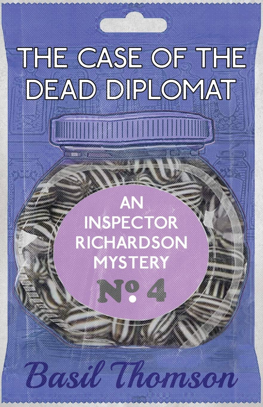 The Case of the Dead Diplomat: An Inspector Richardson Mystery: 4