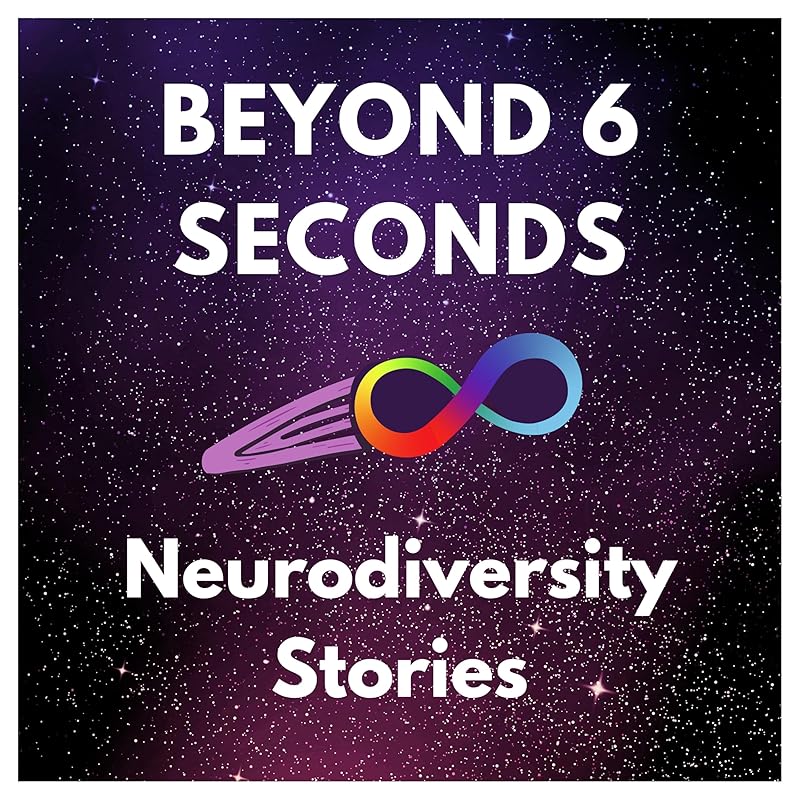 Carousel Item: Beyond 6 Seconds: Neurodiversity stories from neurodivergent people