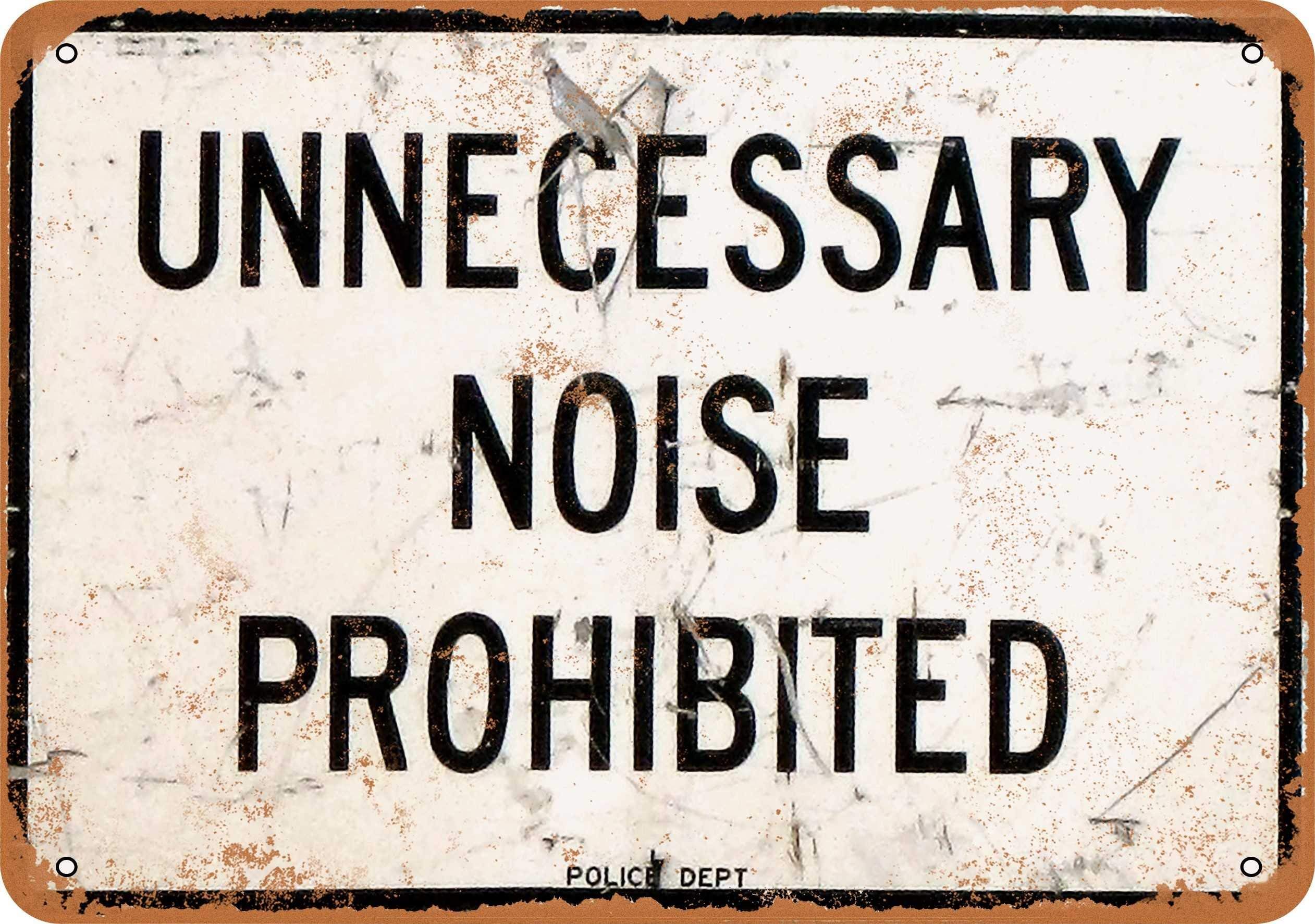 Biopracess Metalpostera31983 Unnecessary Noise Prohibited Metal Tin Sign 8X12 Inches