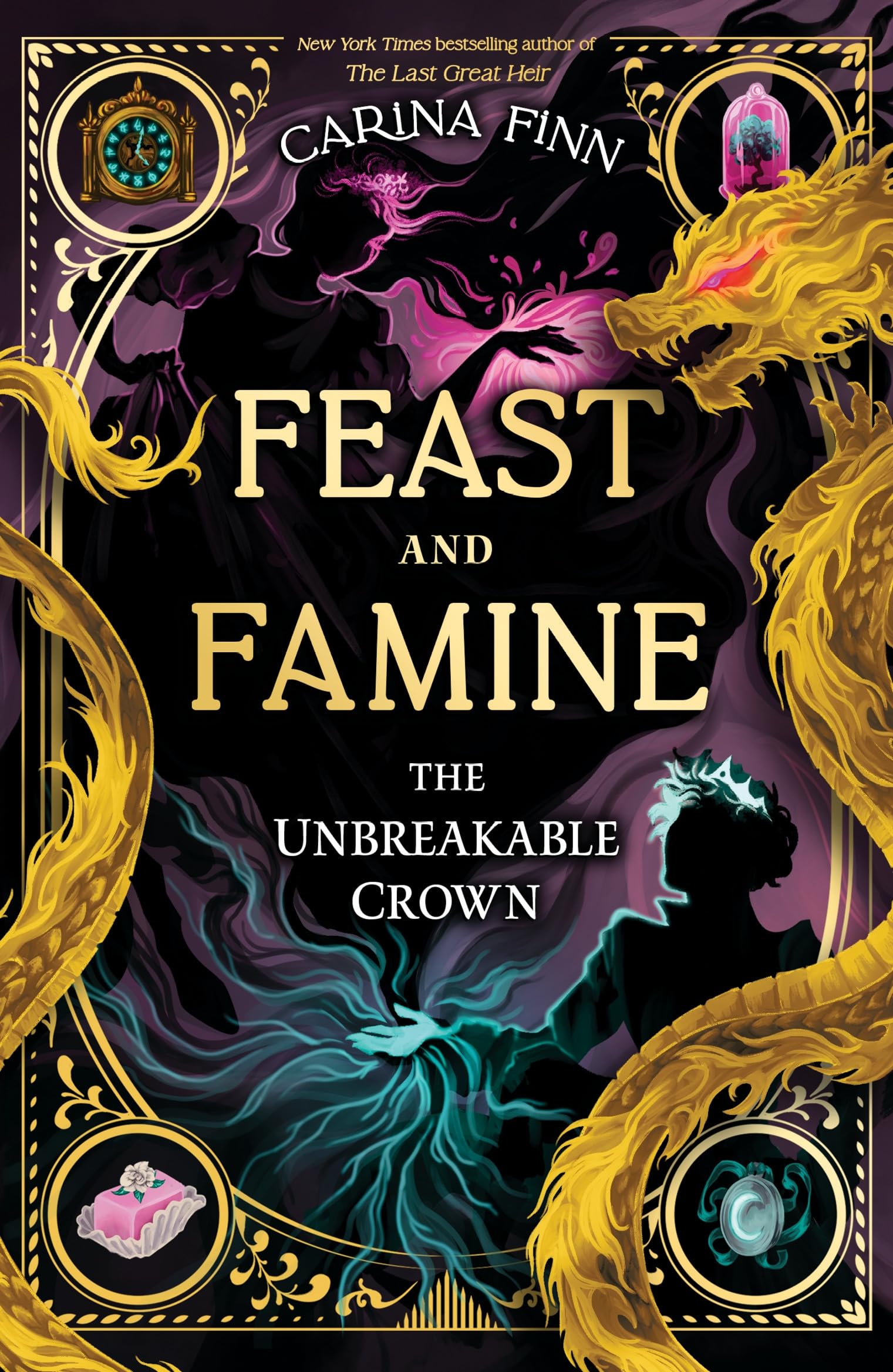 The Unbreakable Crown: A Coming of Age Fantasy Adventure for Young Readers (Feast and Famine Book 2)