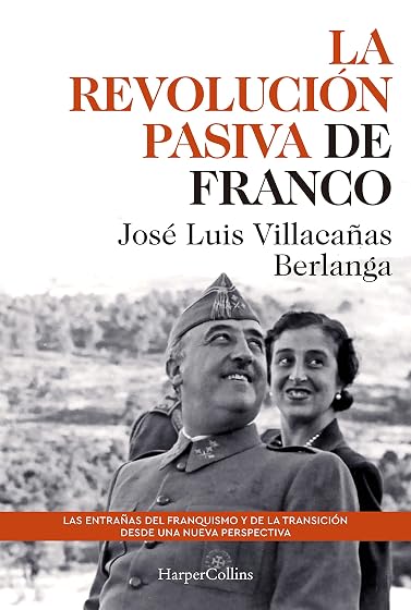 La revolución pasiva de Franco