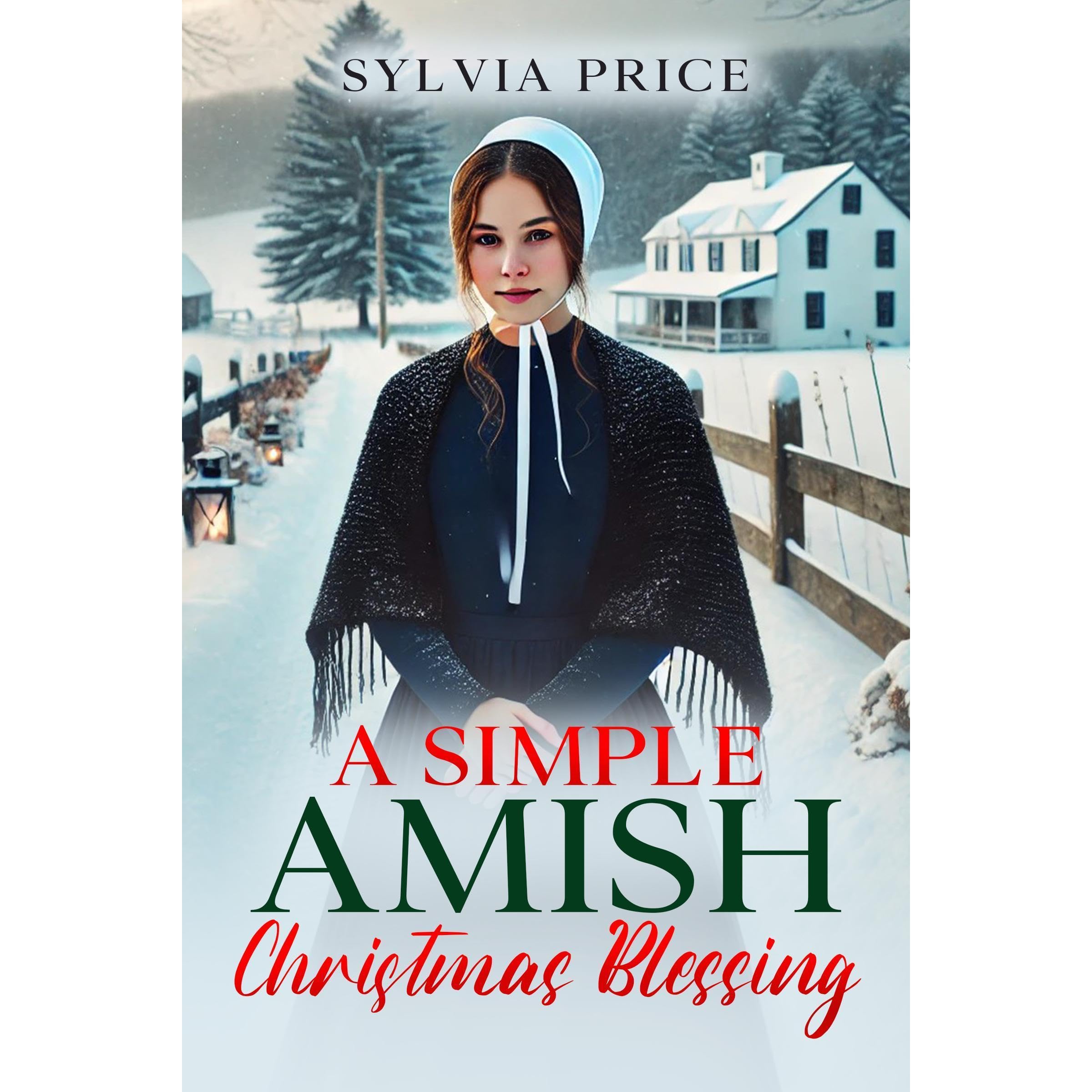 A Simple Amish Christmas Blessing