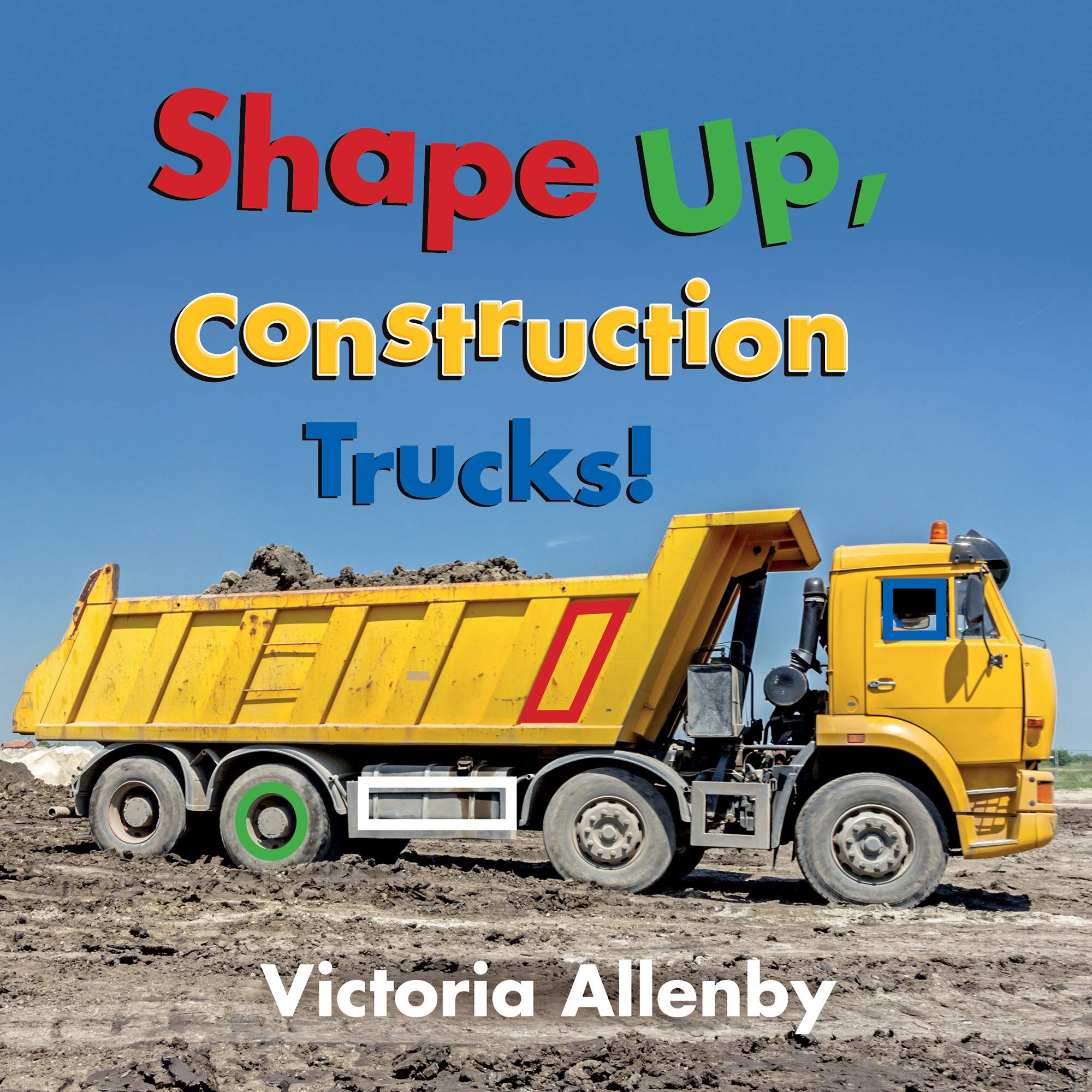Shape Up, Construction Trucks! (Big, Little Concepts, 1)