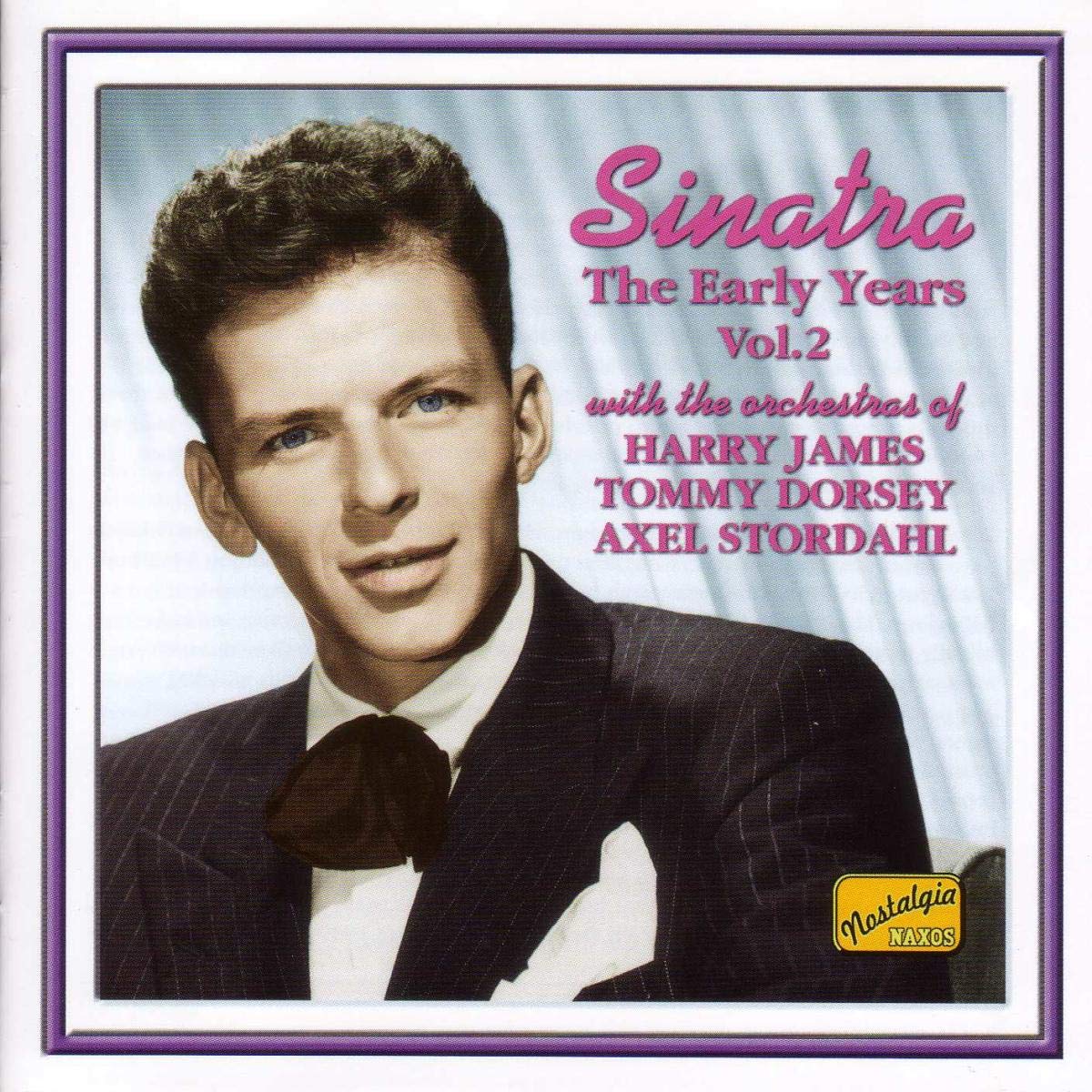 SINATRA, Frank: The Early Years, Vol. 2