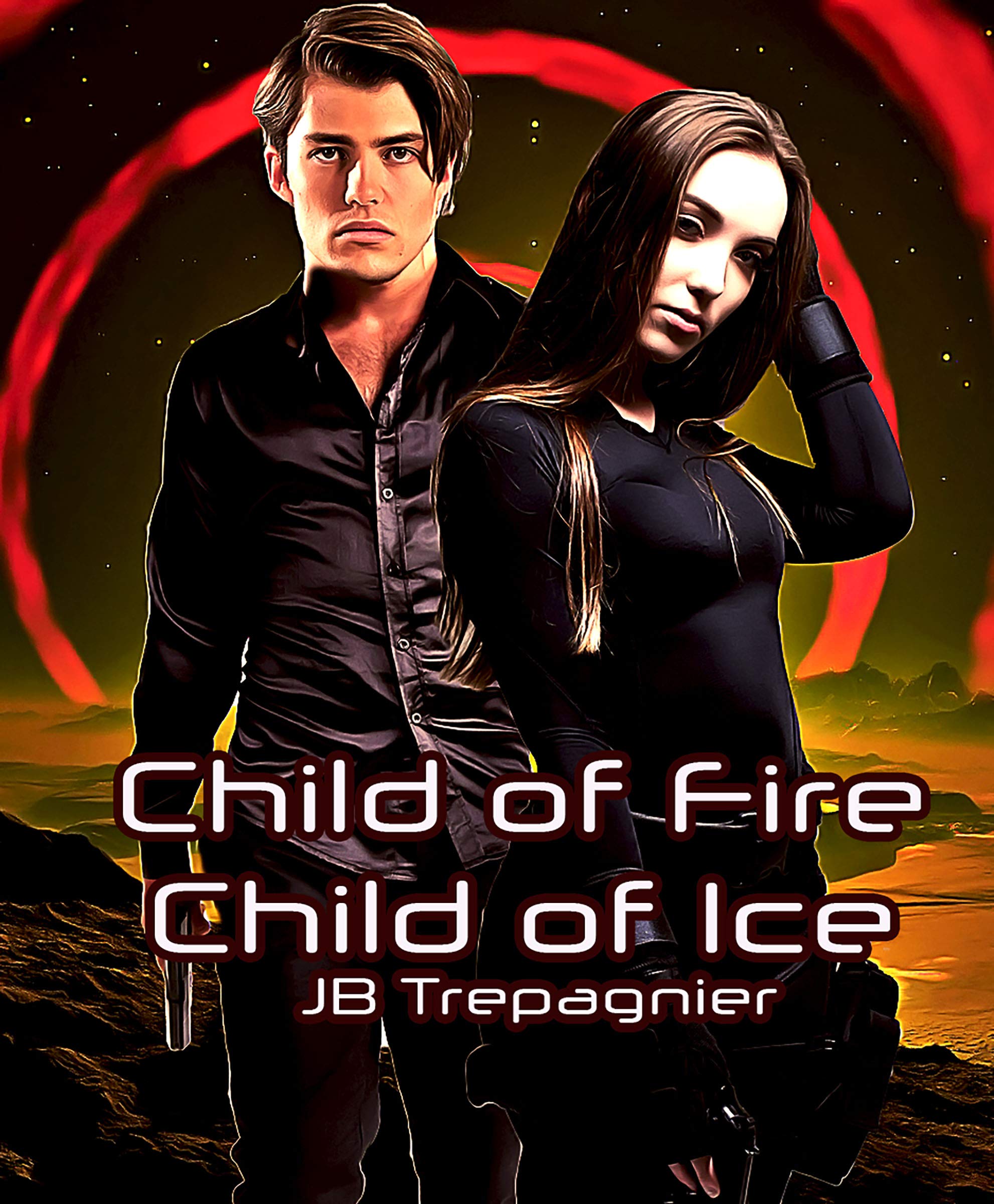 Cover of Child of Fire, Child of Ice