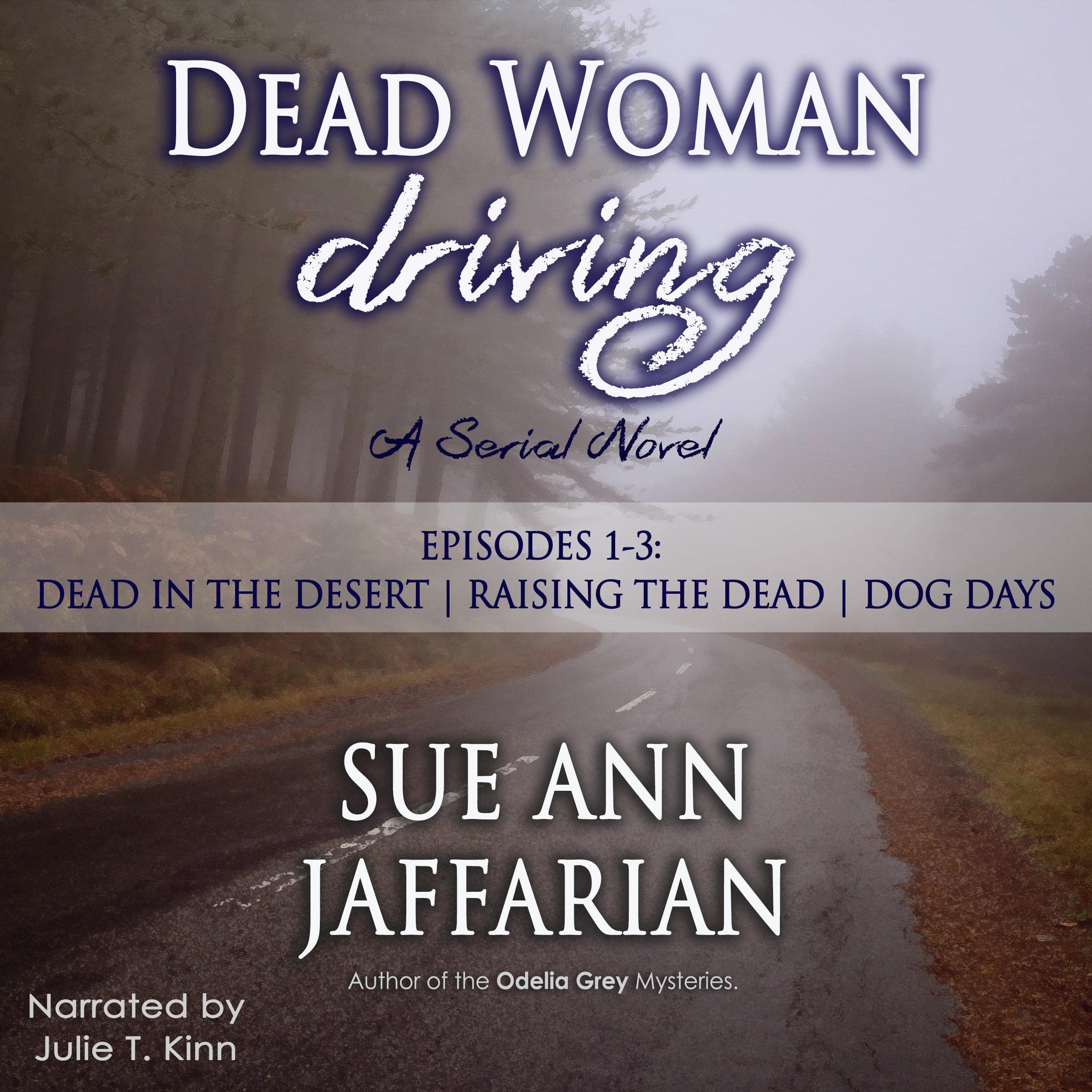 Dead Woman Driving: Episodes 1-3