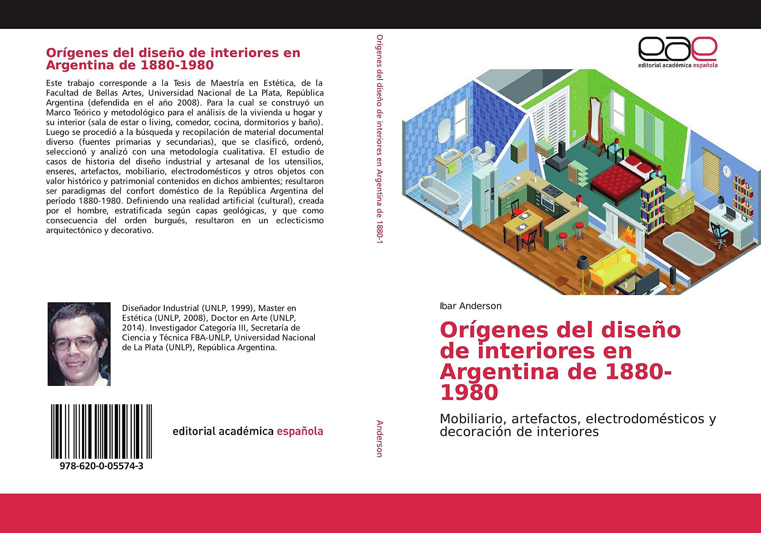 Orígenes del diseño de interiores en Argentina de 1880-1980: Mobiliario, artefactos, electrodomésticos y decoración de interiores