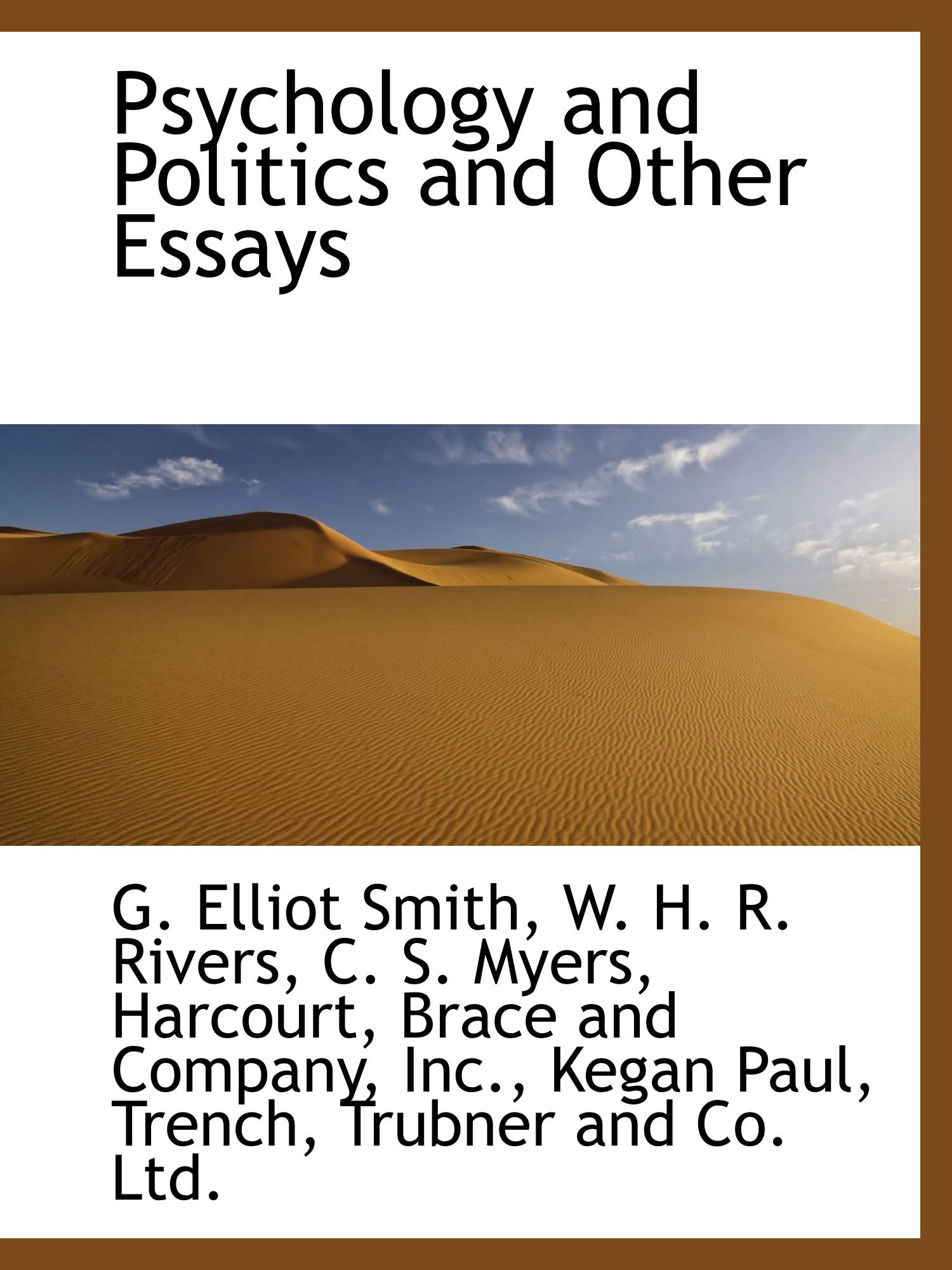 Psychology and Politics and Other Essays