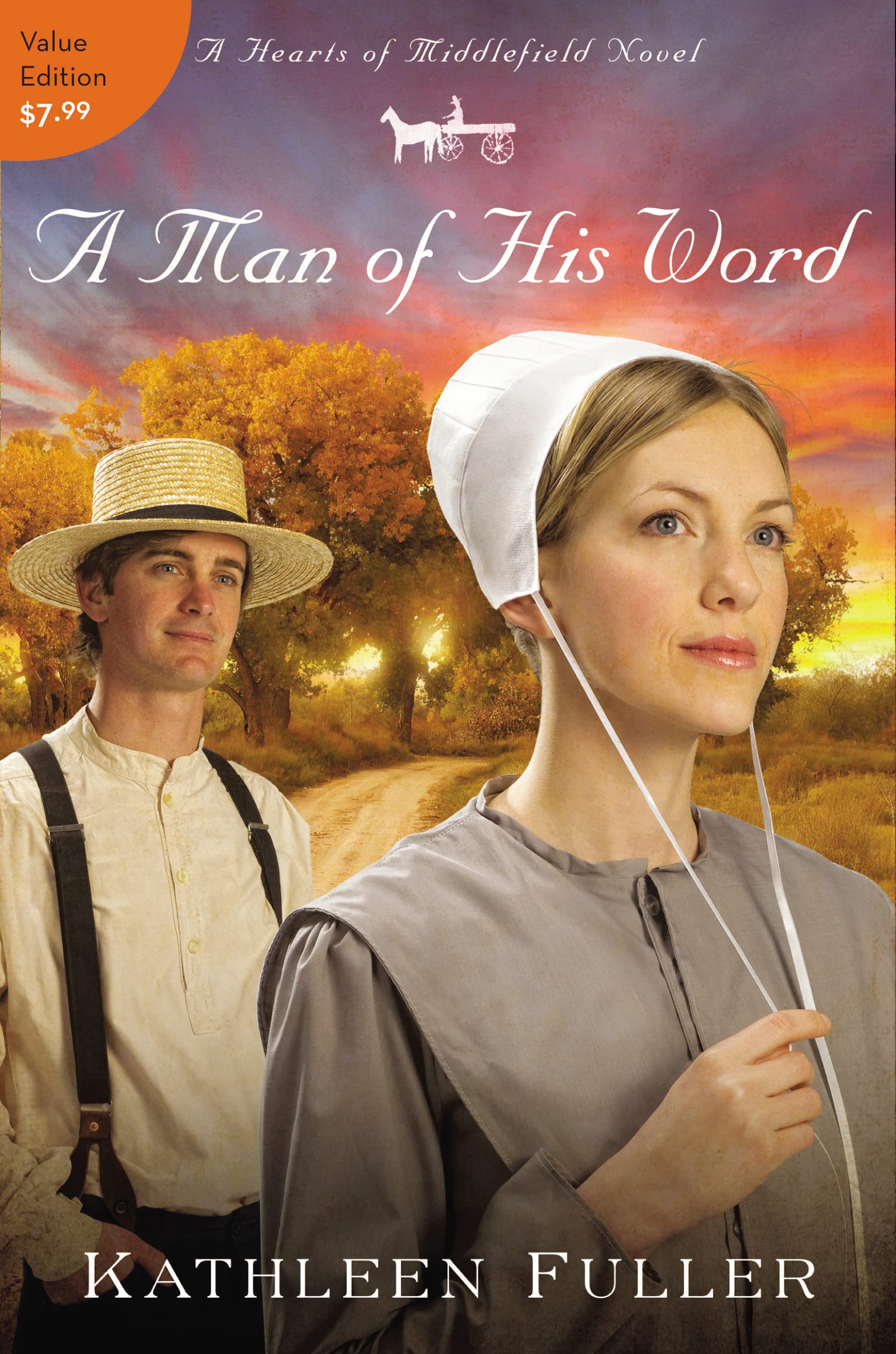 A Man of His Word: A Hearts of Middlefield Novel: 1