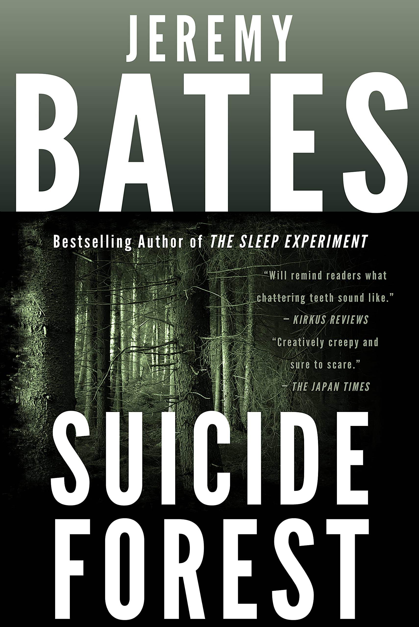 Suicide Forest: A psychological suspense thriller by the new king of horror (World's Scariest Places Book 1)