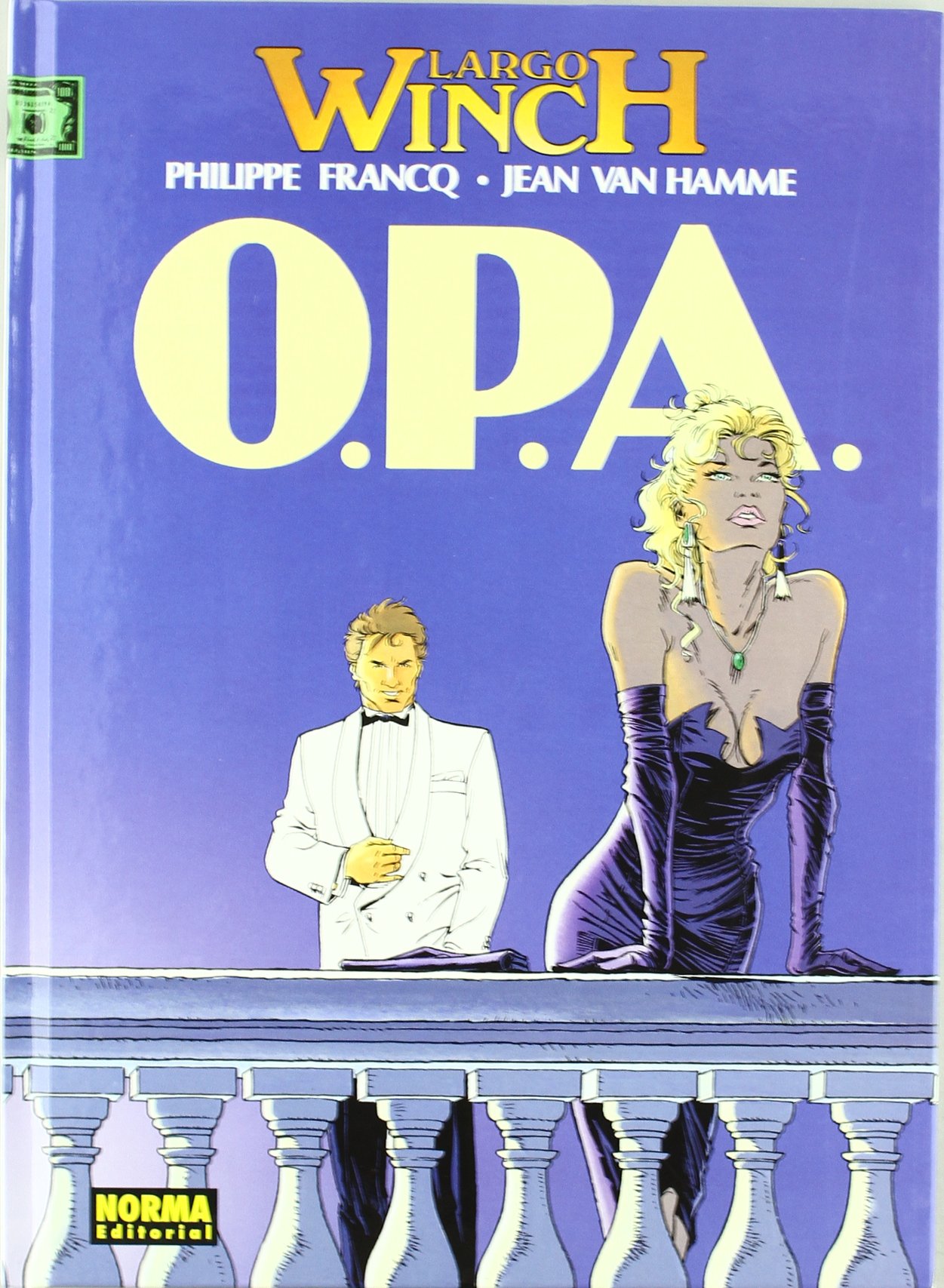 Largo Winch, O.P.A. 3: VOL 3 O.P.A.
