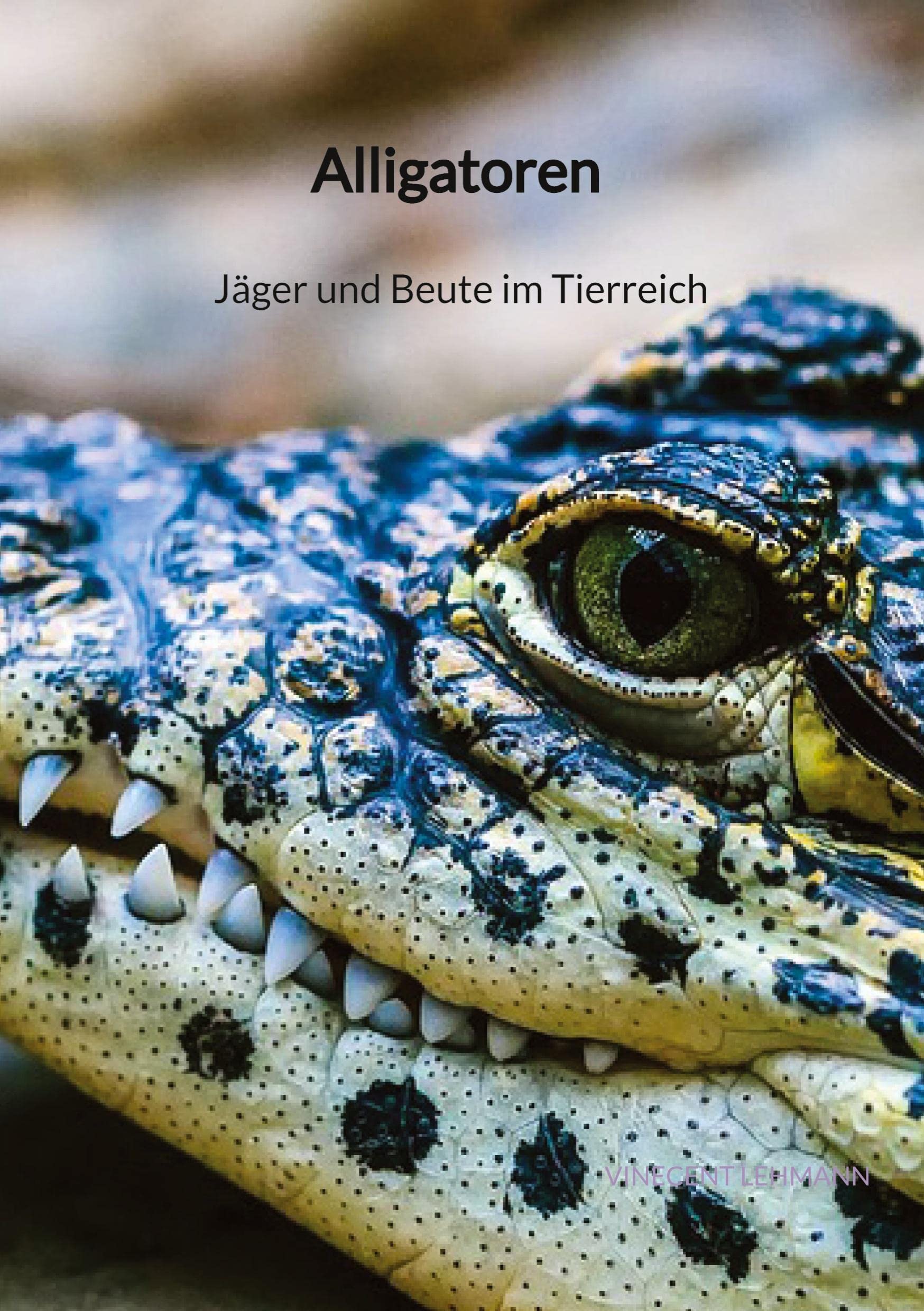 Alligatoren - Jäger und Beute im Tierreich: DE