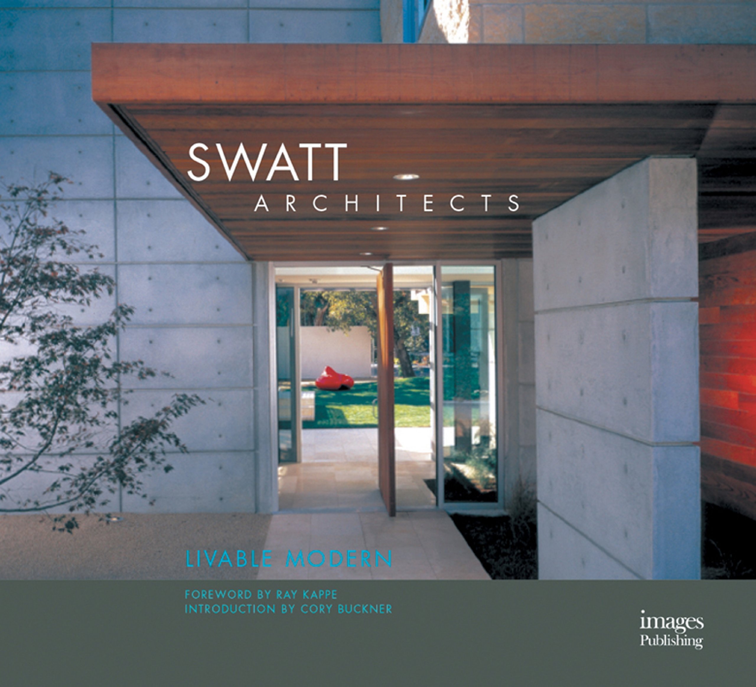 Swatt Architects: Livable Modern
