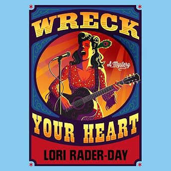 Wreck Your Heart Audiobook by Lori Rader-Day episode artwork