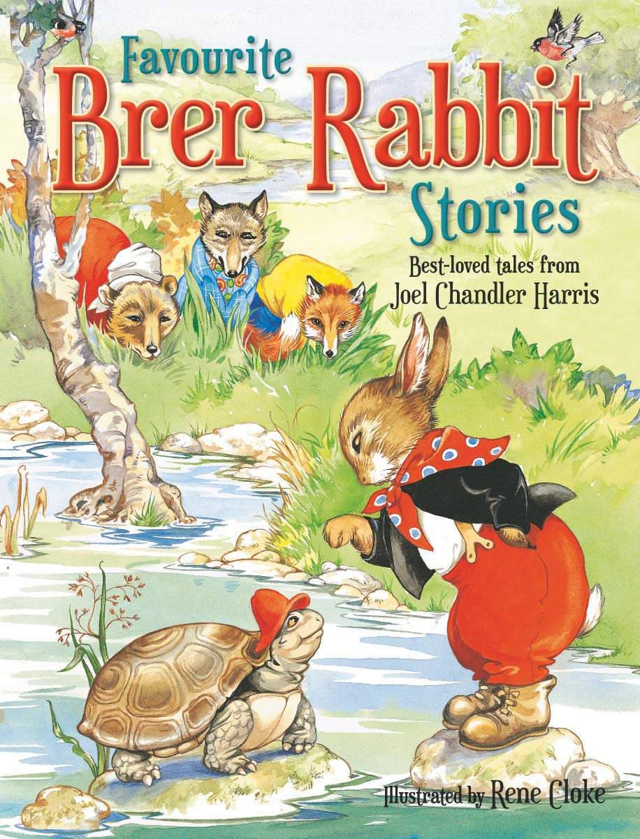 My Best Brer Rabbit Stories (Favourite Brer Rabbit Stories)