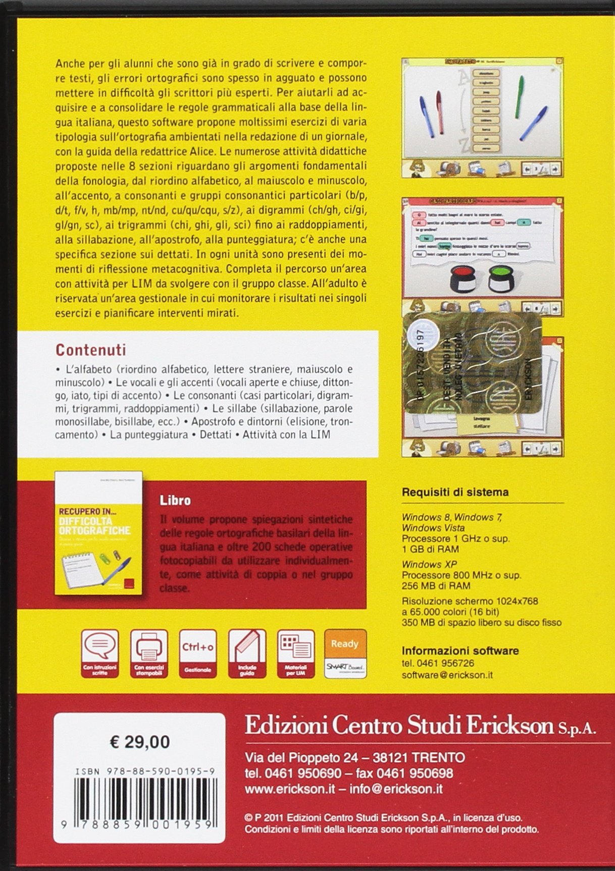 Recupero in... difficoltà ortografiche. Percorsi e attività per la scuola secondaria di primo grado. CD-ROM