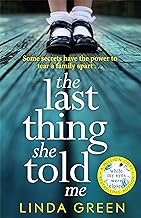 The Last Thing She Told Me: a powerful page-turner full of suspense and family secrets