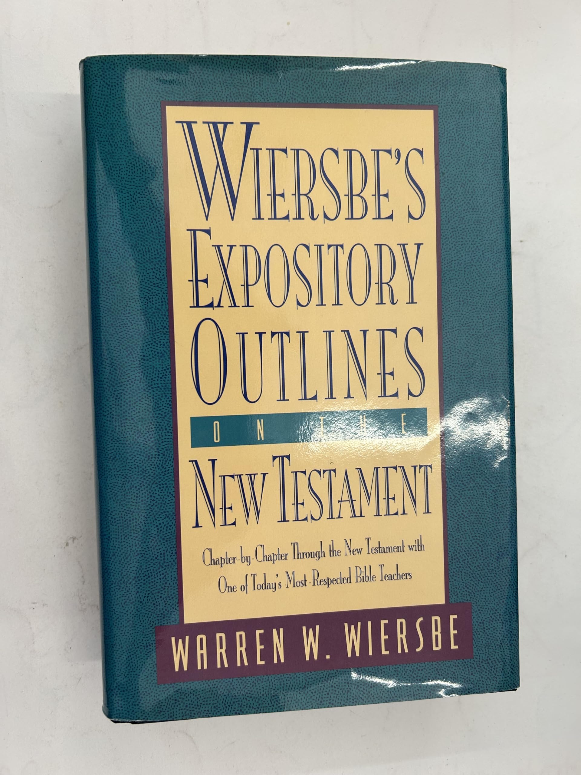 Wiersbe's Expository Outlines on the New Testament