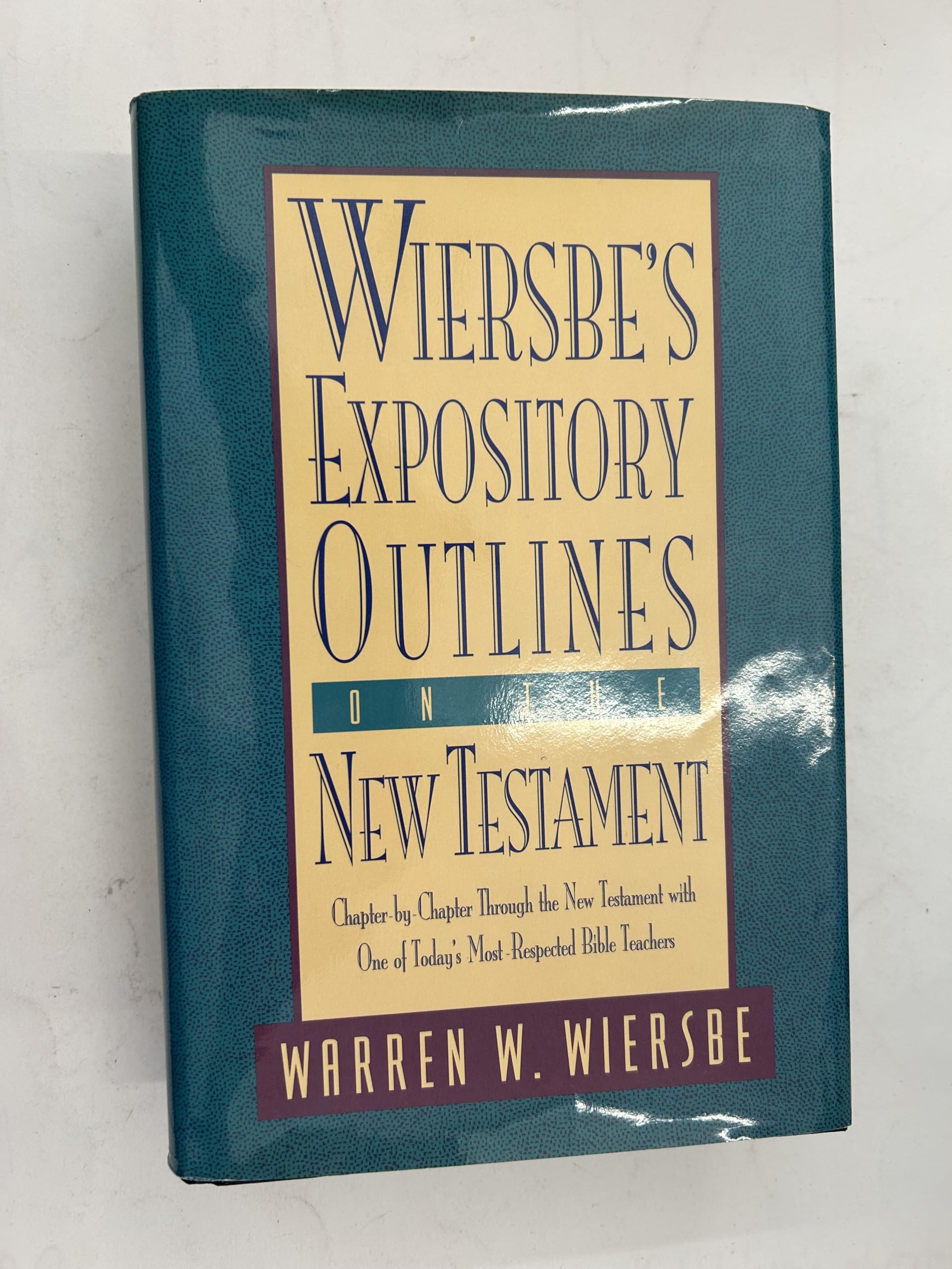 Wiersbe's Expository Outlines- New Testament by Warren Wiersbe (Hardcover, 1992)
