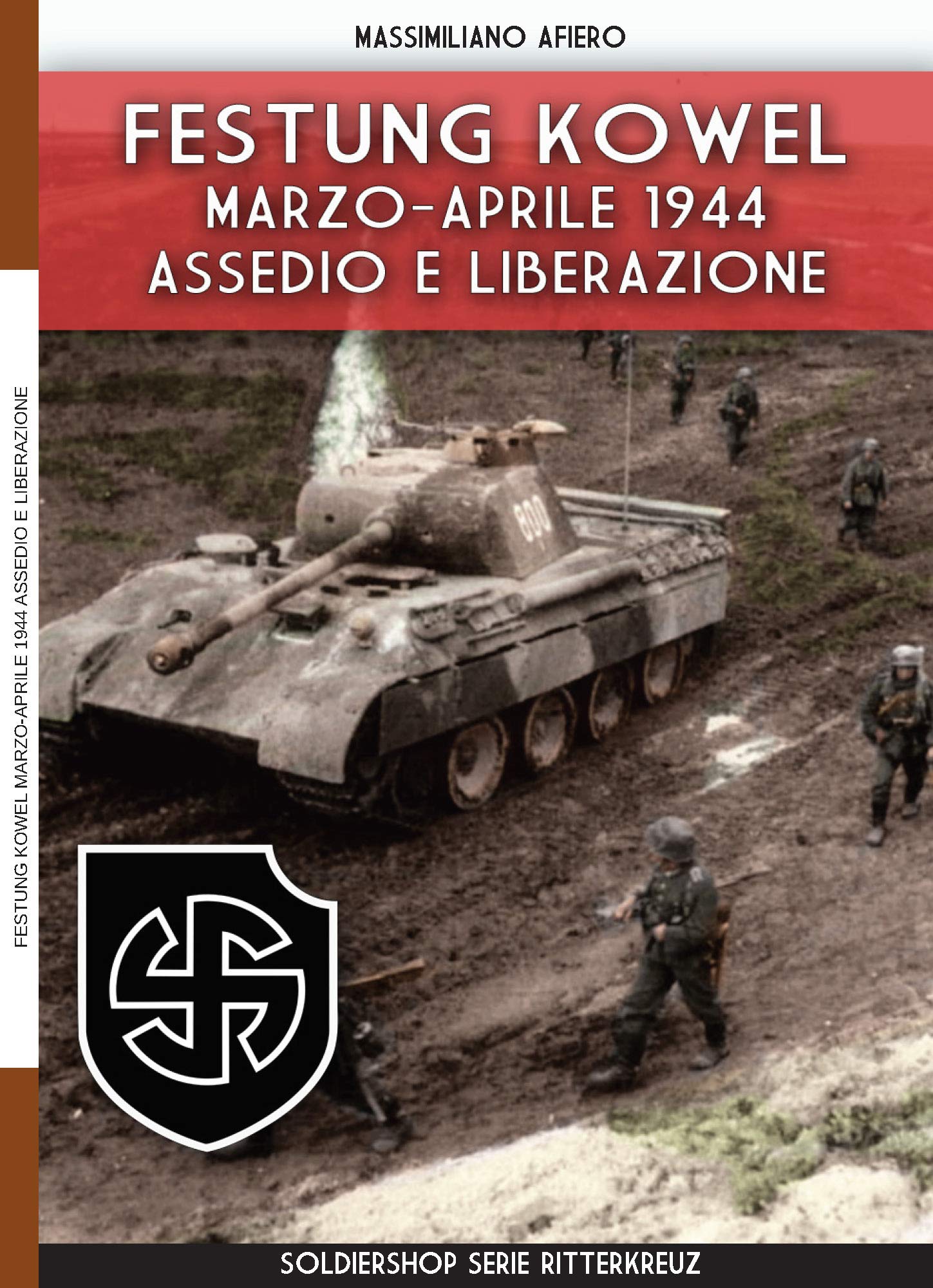Festung Kowel Assedio livre histoire militaire Seconde Guerre mondiale