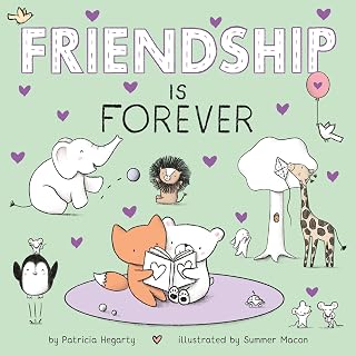 Friendship Is Forever Board Book by Patricia Hegarty | Books of Kindness for Social-Emotional Learning Kids